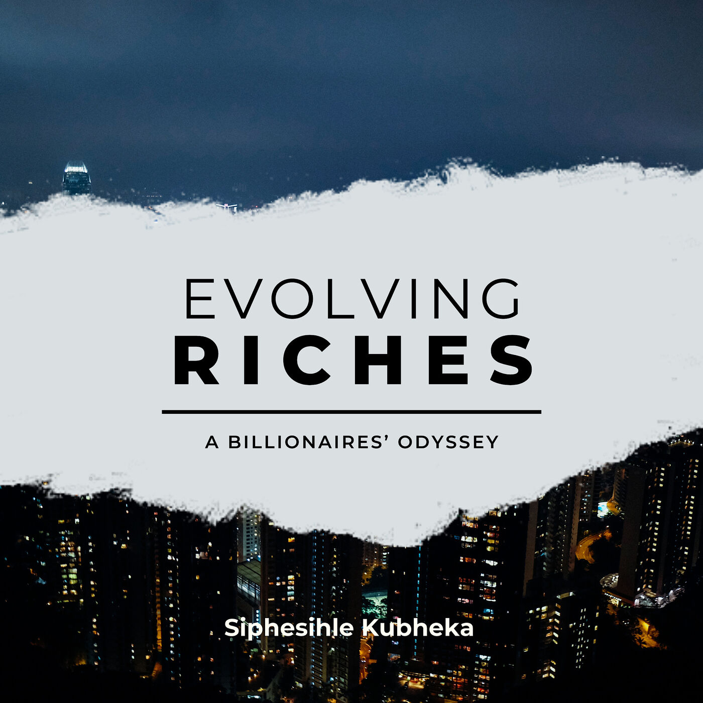 Evolving Riches: A Billionaires’ Odyssey podcast artwork