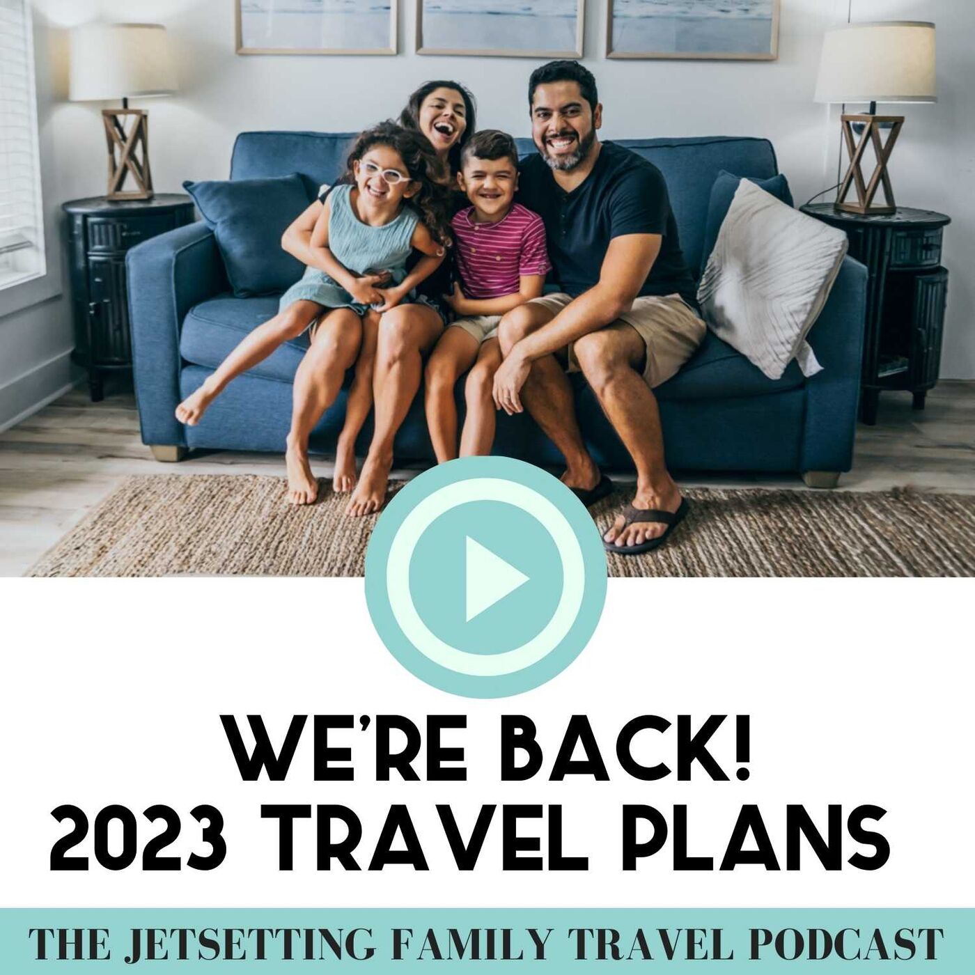 The Jetsetting Family Travel Podcast