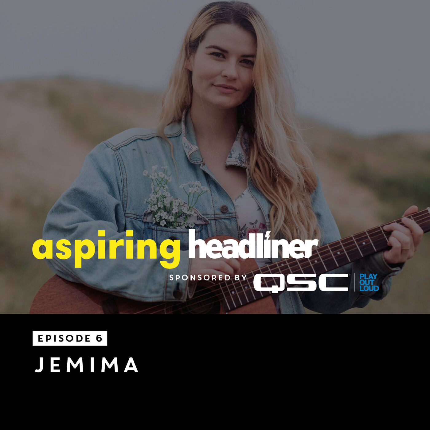 Aspiring Headliner E6: Jemima
