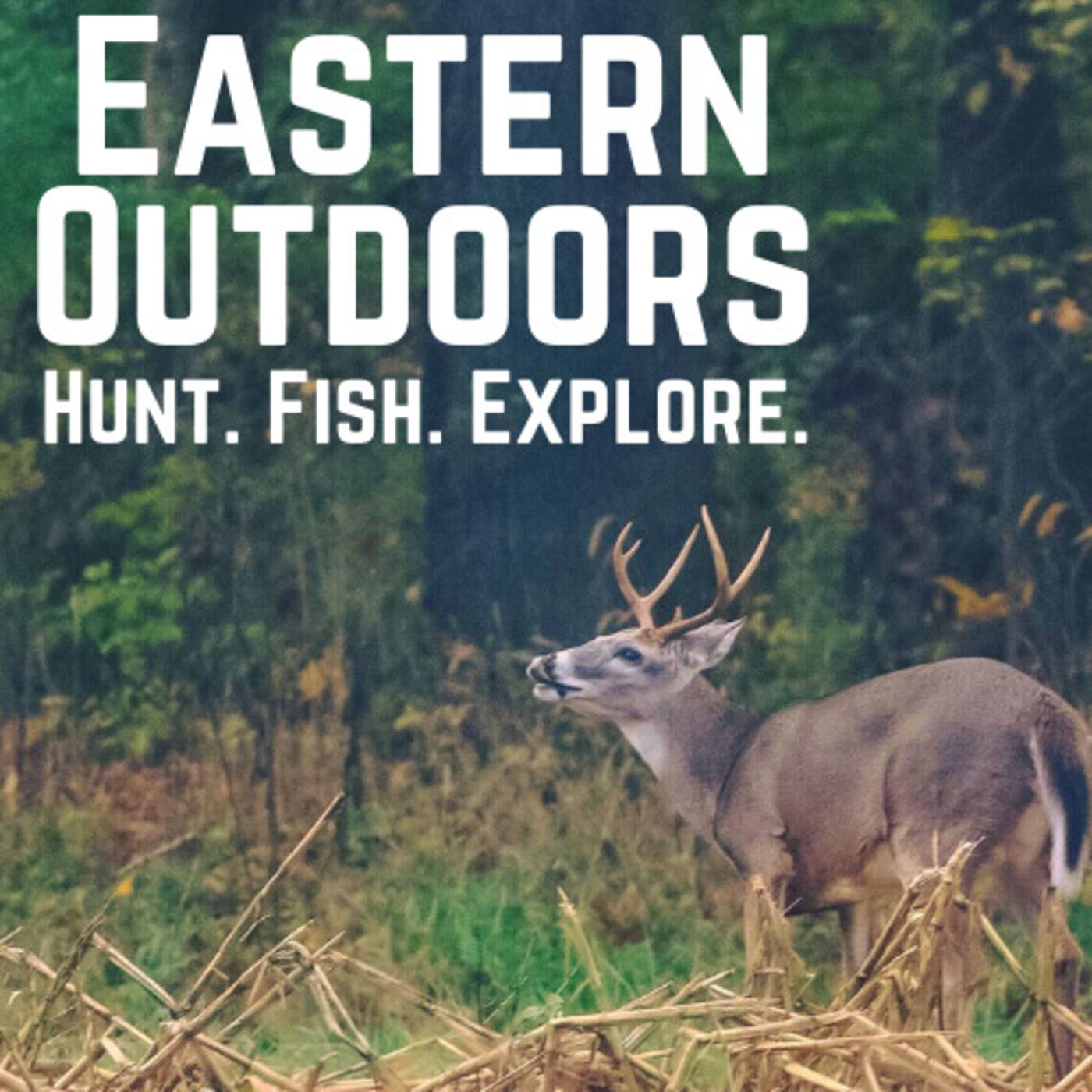 The Eastern Outdoors Podcast