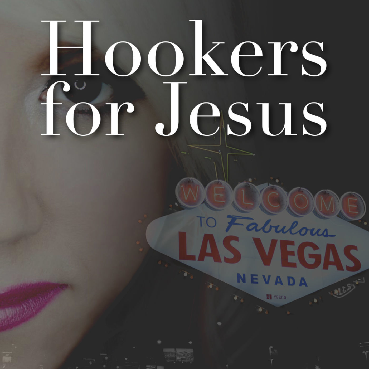 Hookers for Jesus with Annie Lobert