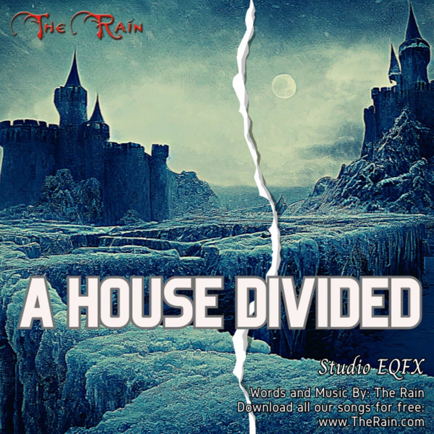 A House Divided (Shall Fall) - EQFX