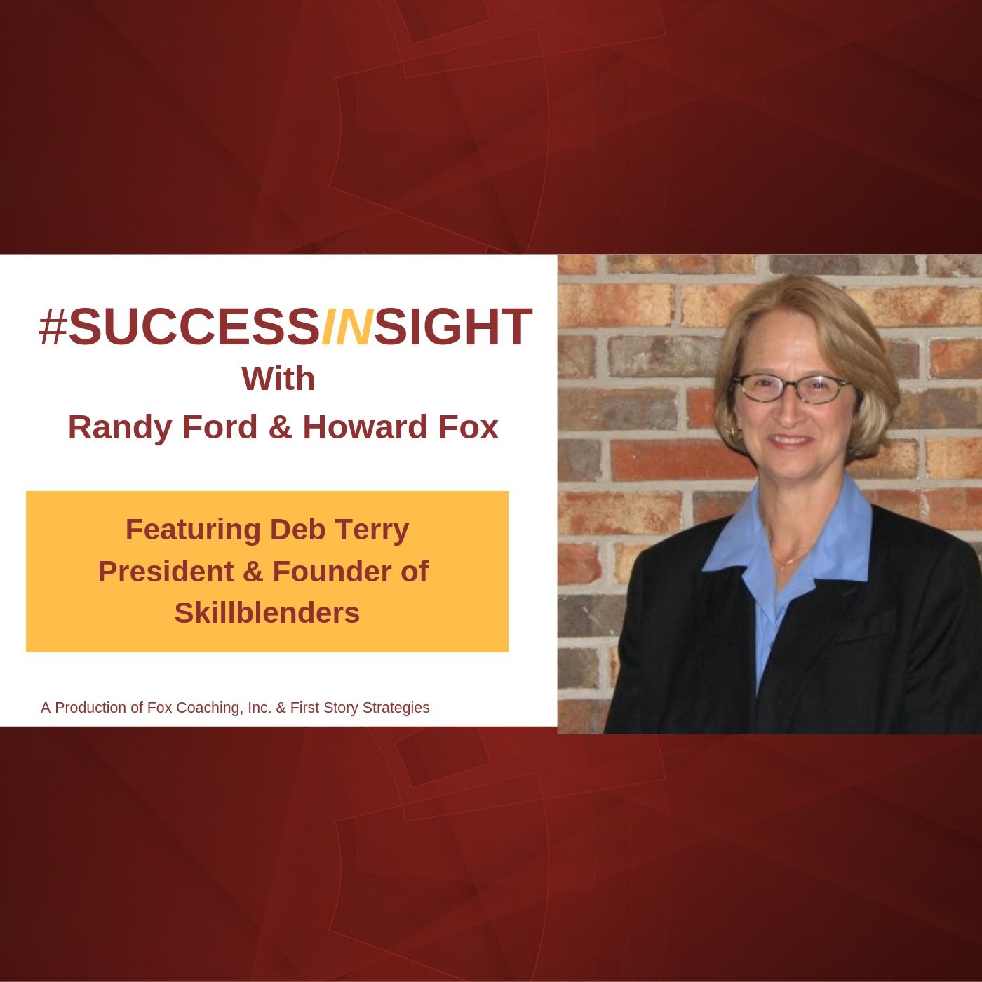 Deb Terry: President & Founder of Skillblenders