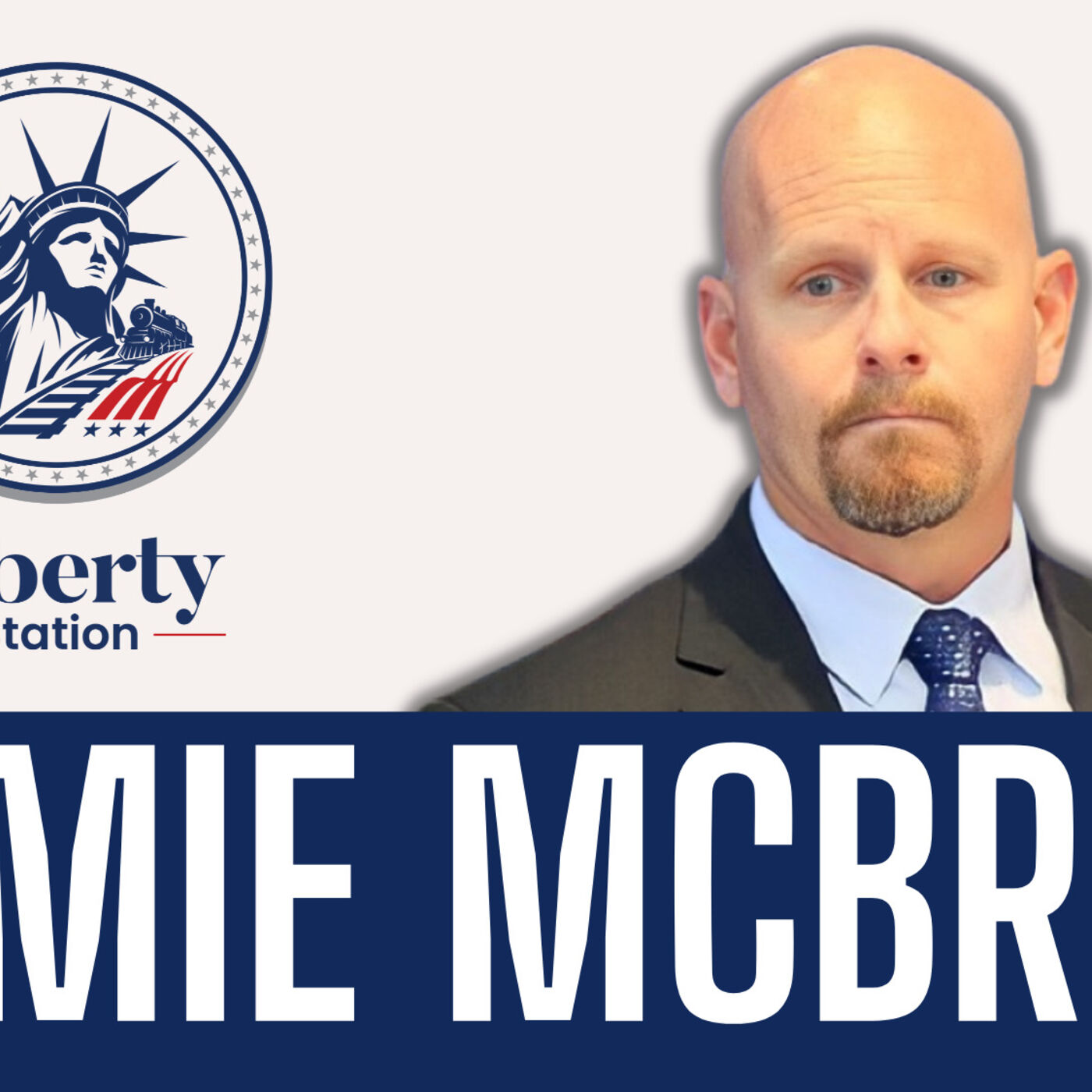 Episode 29 | Liberty Station | Jamie McBride