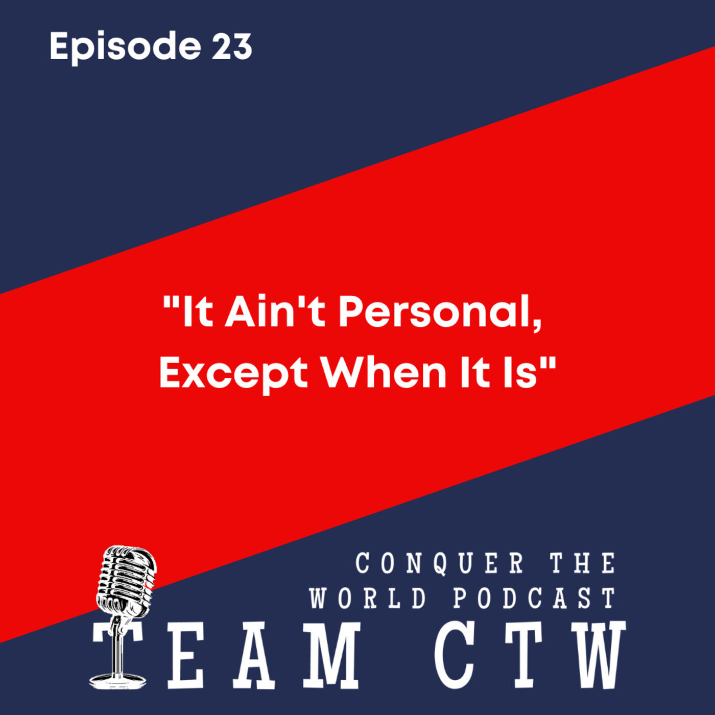 Team CTW: Conquer the World Podcast