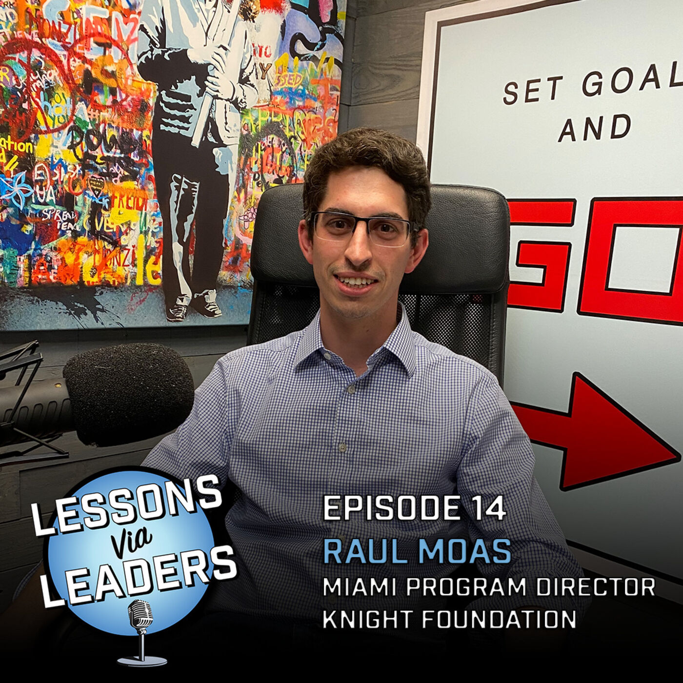 Episode 14: Raul Moas - Miami Program Director @ The Knight Foundation