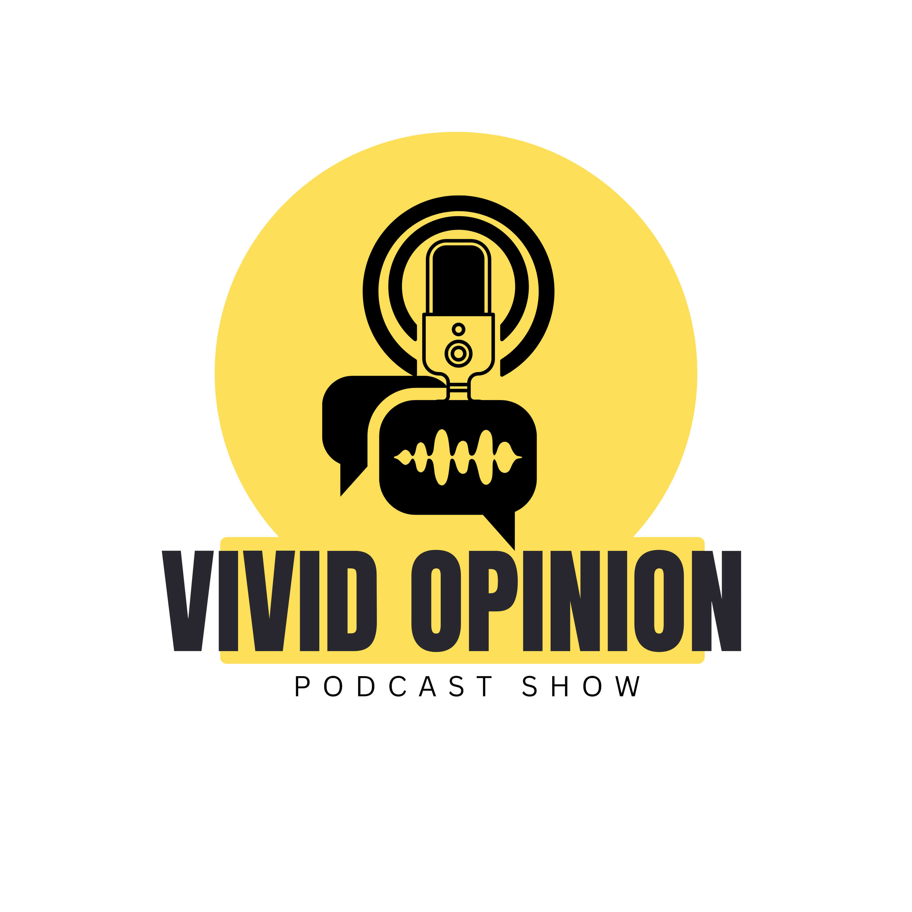 VIVID OPINION