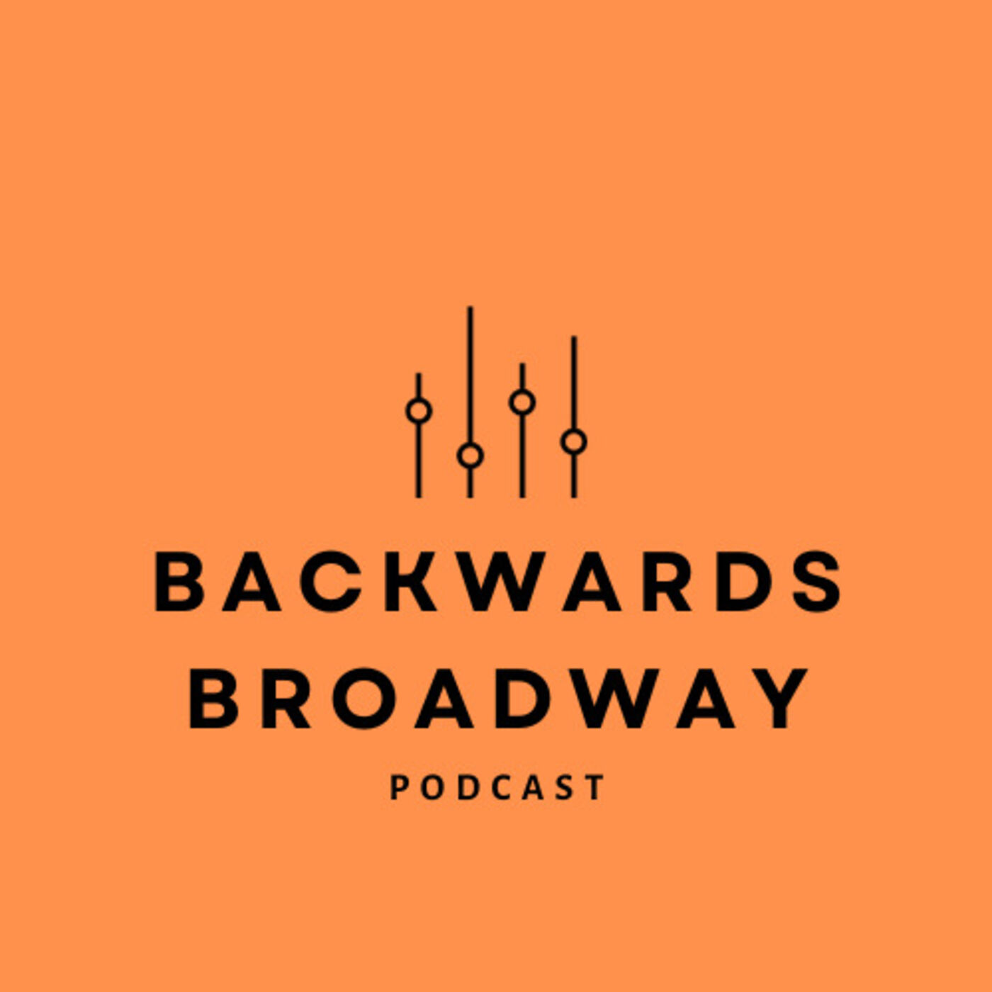 The Backwards Broadway Podcast podcast artwork