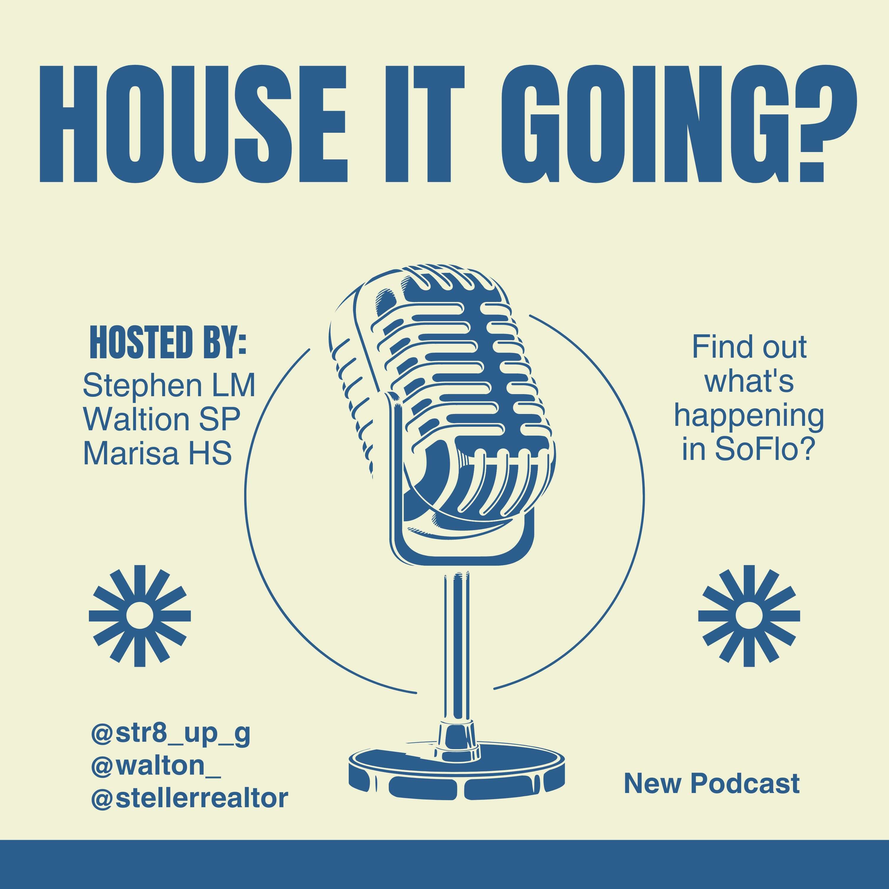 House it going?