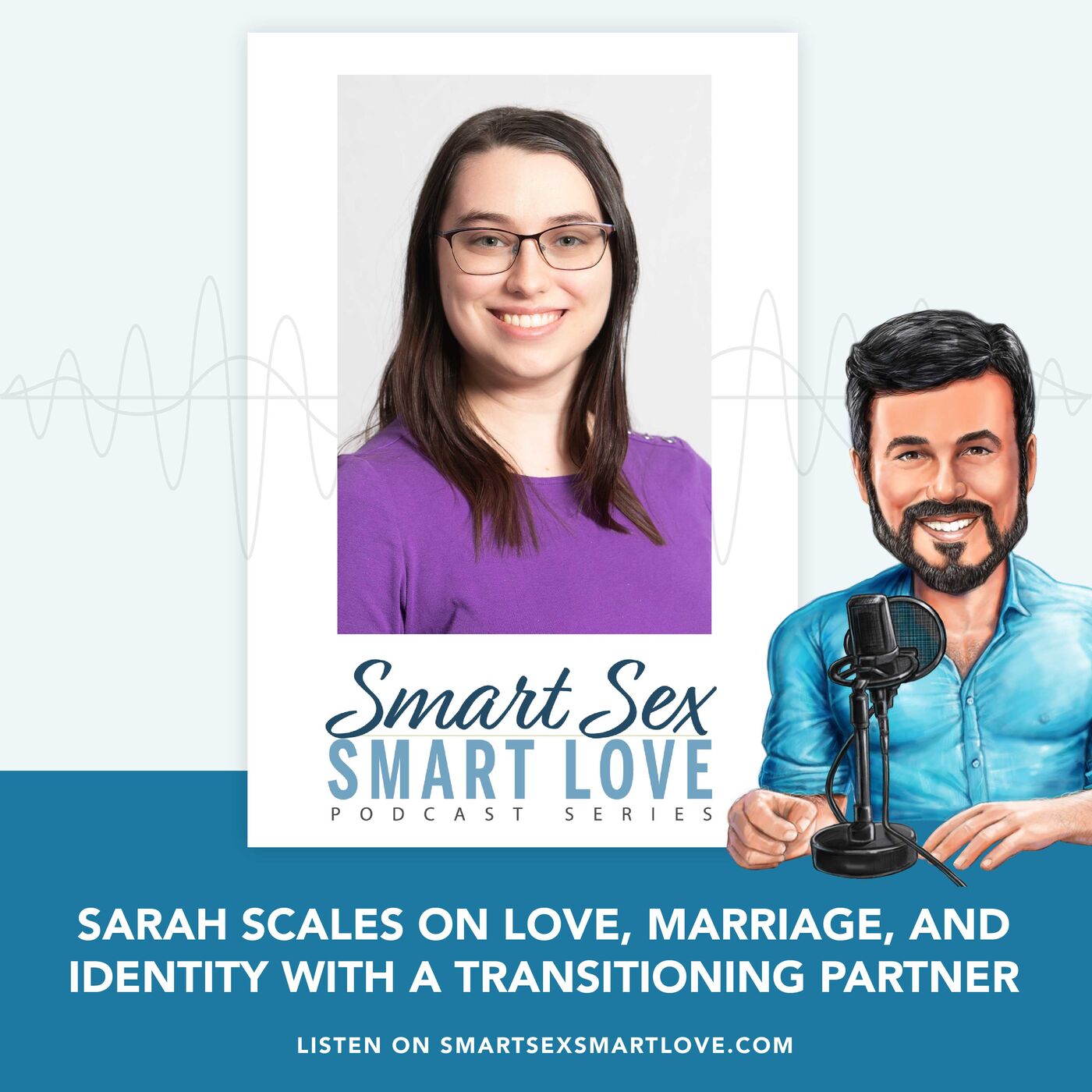 Sarah Scales on love, marriage, and identity with a transitioning partner.