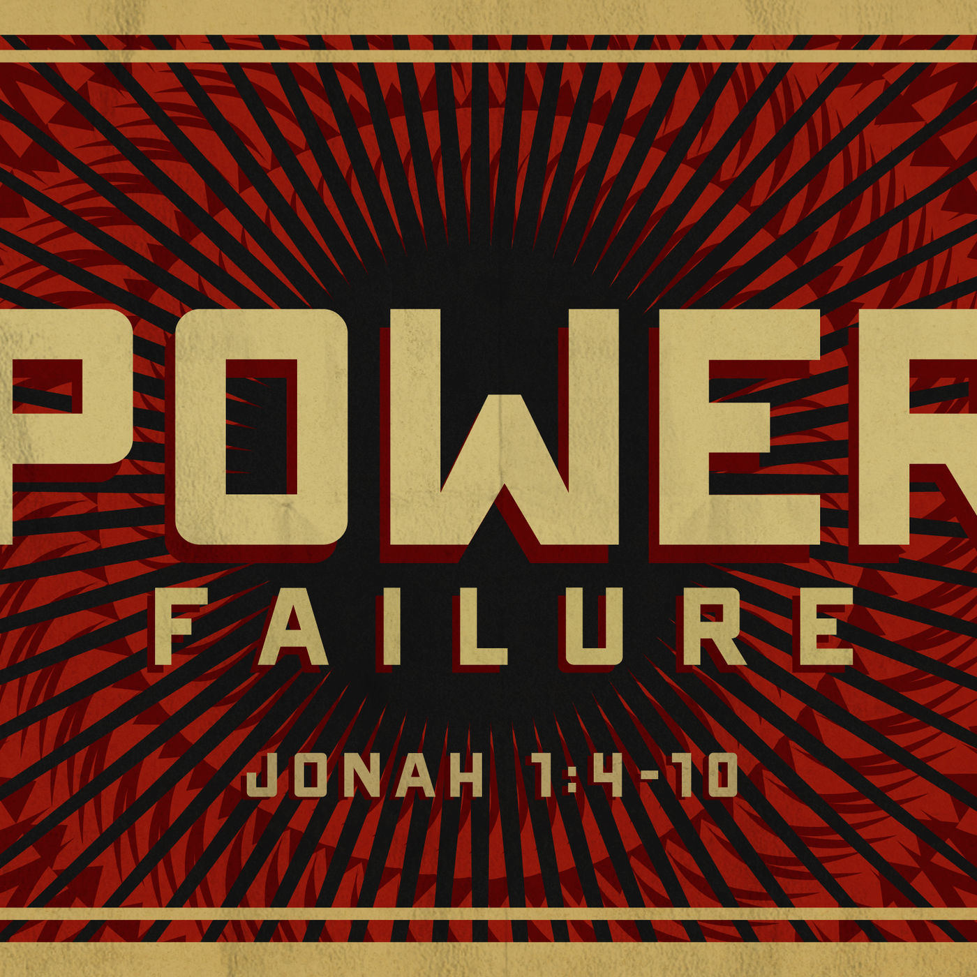 Jonah: The Cause of Power Failure
