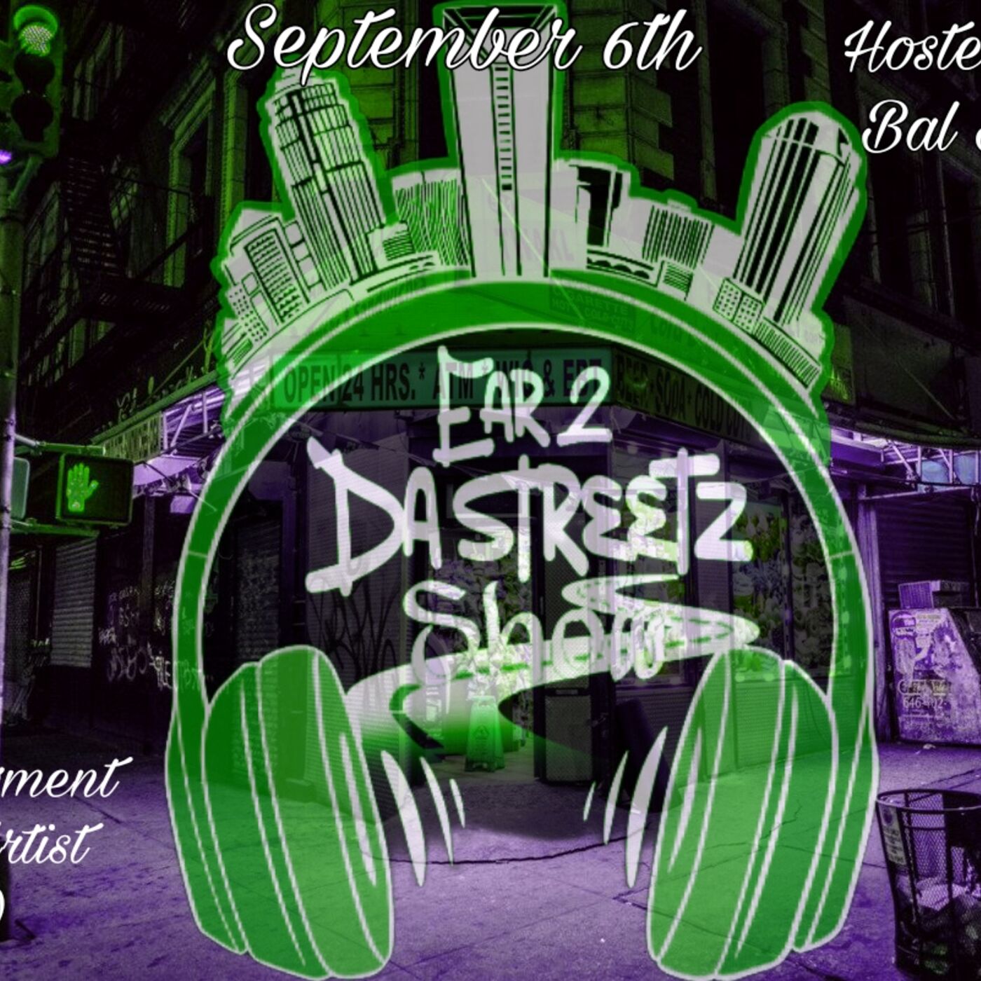 Ear 2 Da Streetz Show