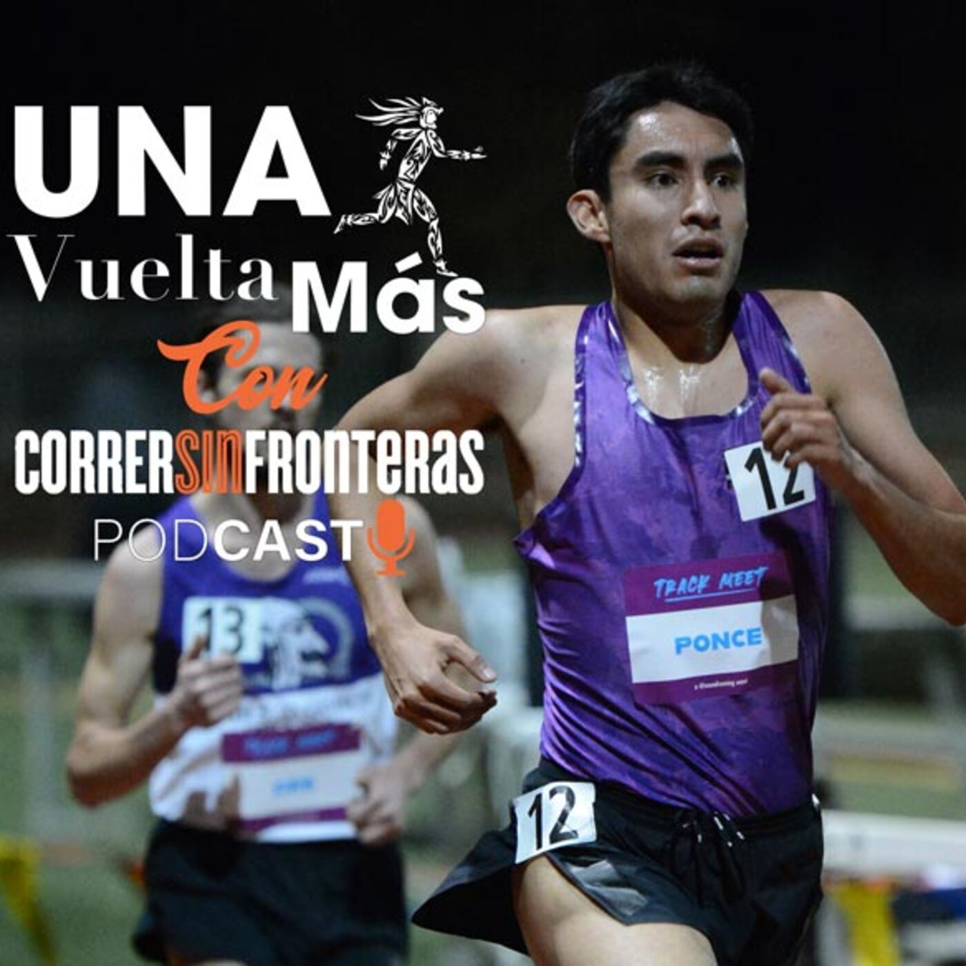 Una Vuelta Más con Correr Sin Fronteras Podcast