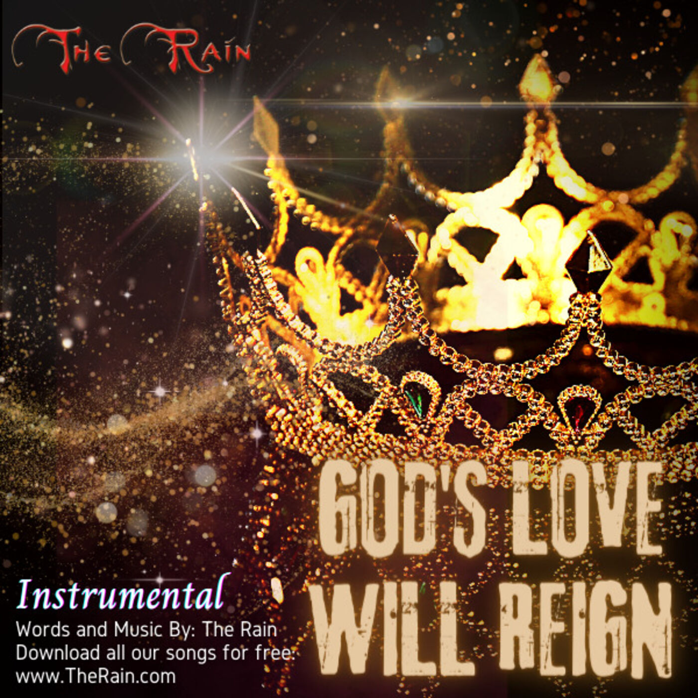 Gods Love Will Reign - Instrumental