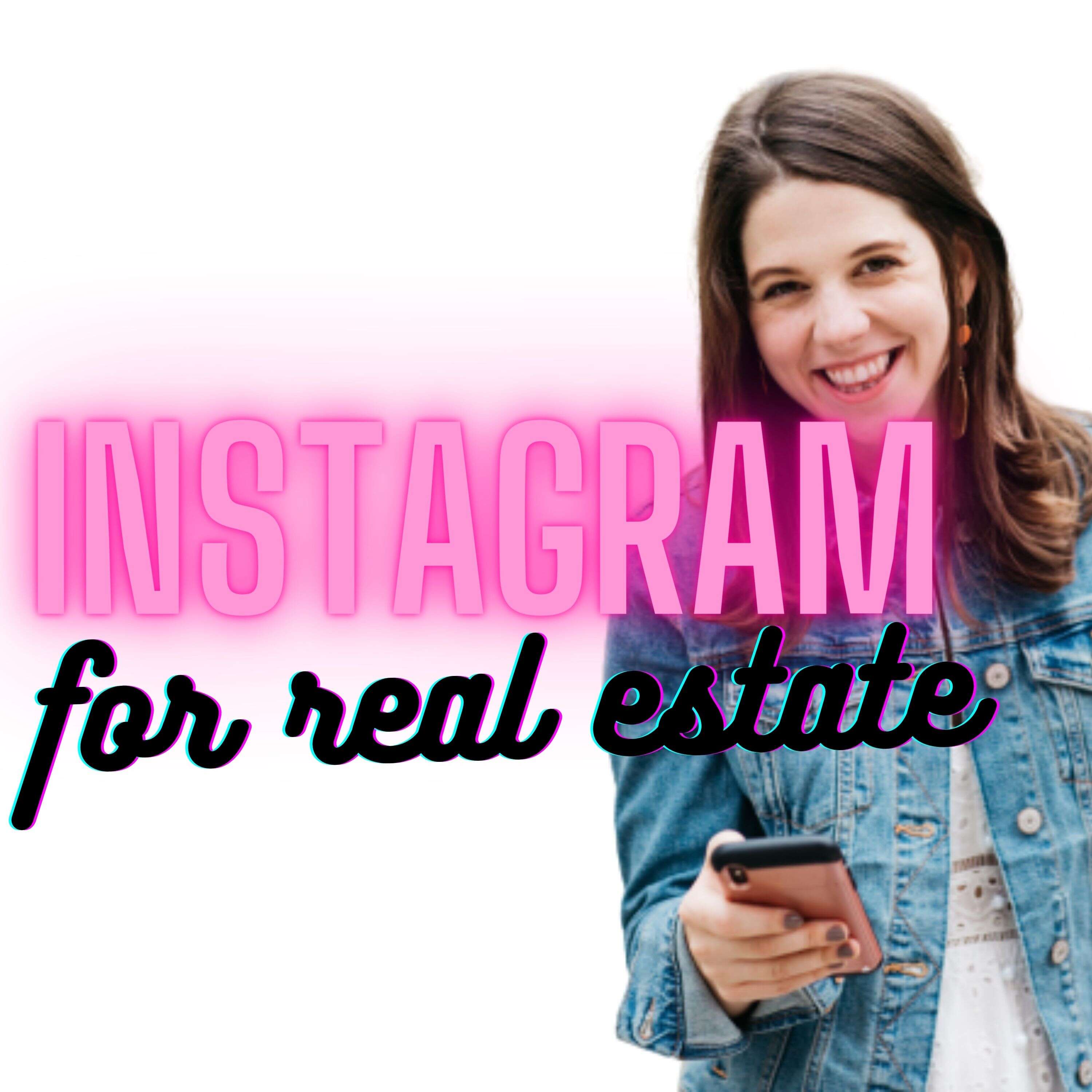 Instagram for Real Estate