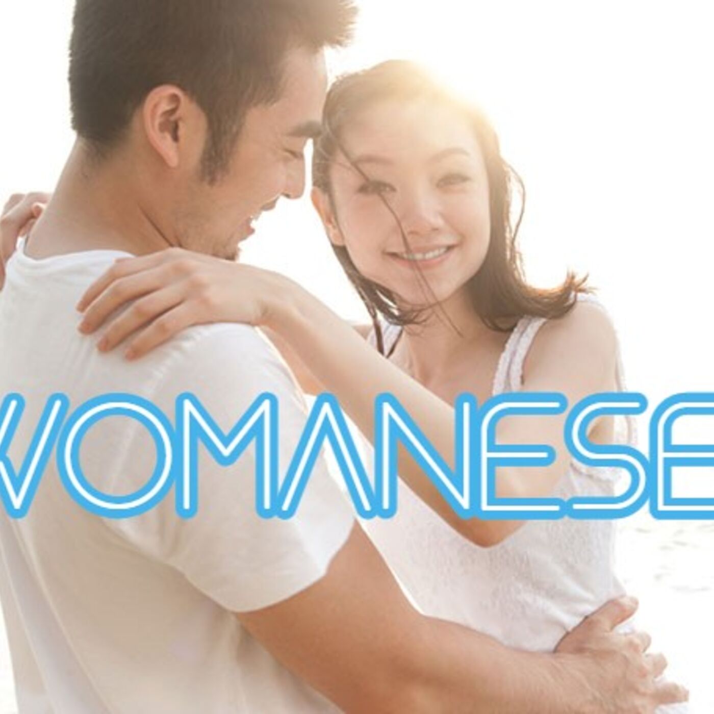 Womanese - What Women Are Really Saying