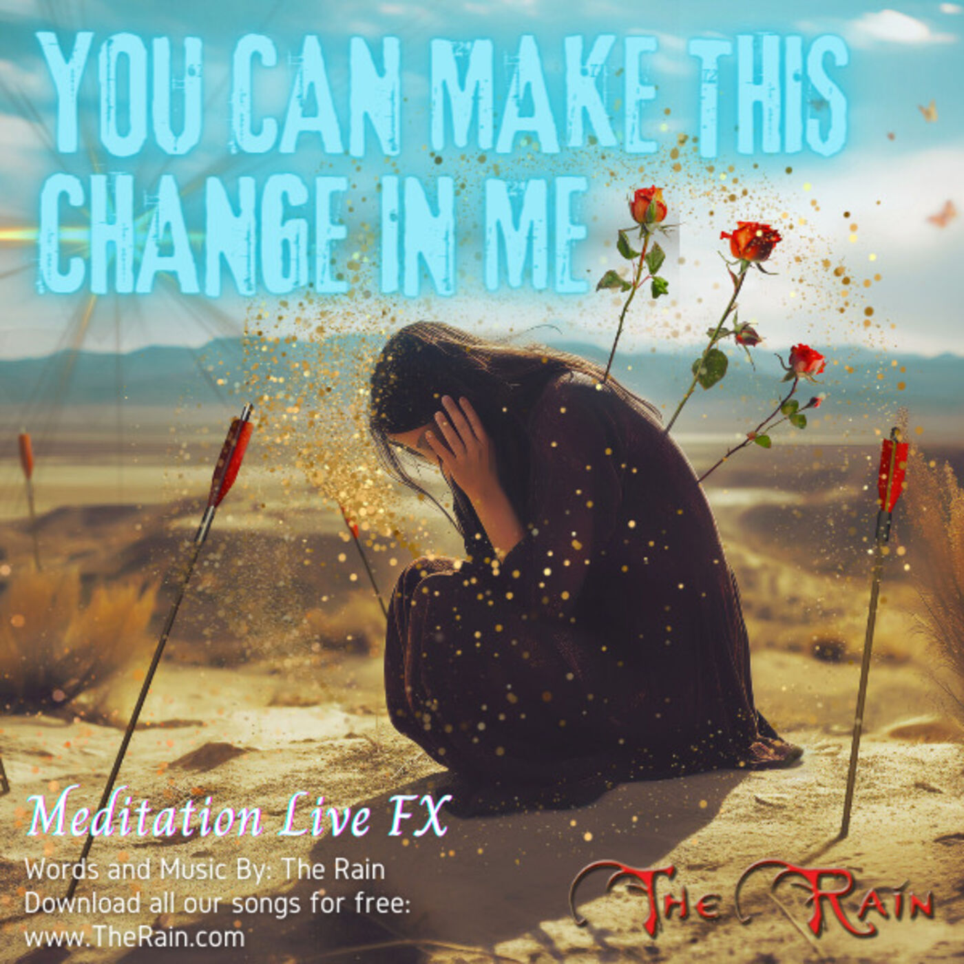 You Can Make This Change In Me - Meditation