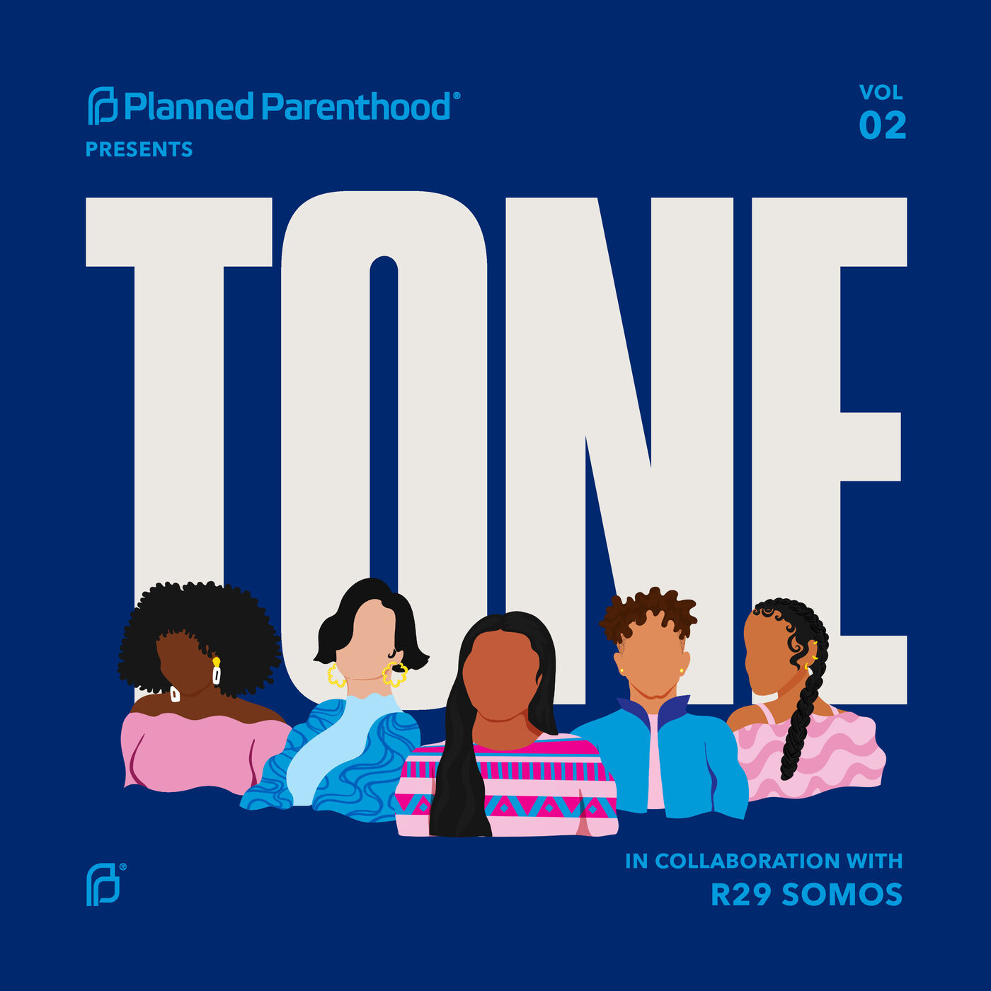 Planned Parenthood Presents: TONE