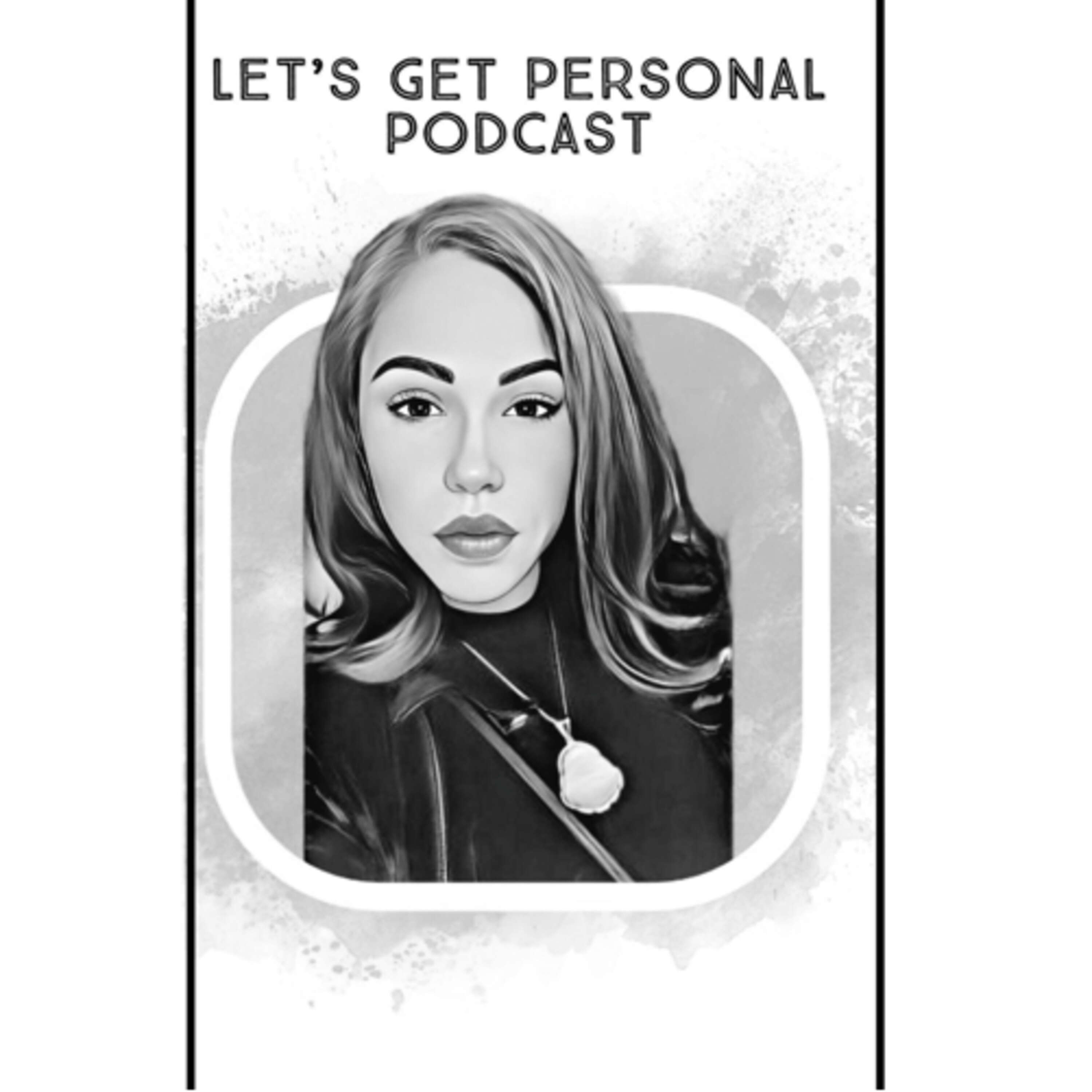 Let’s Get Personal