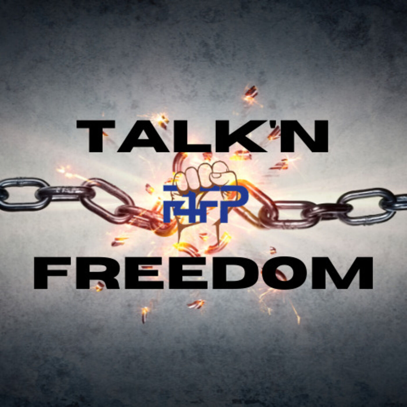 Talk'n Freedom Podcast