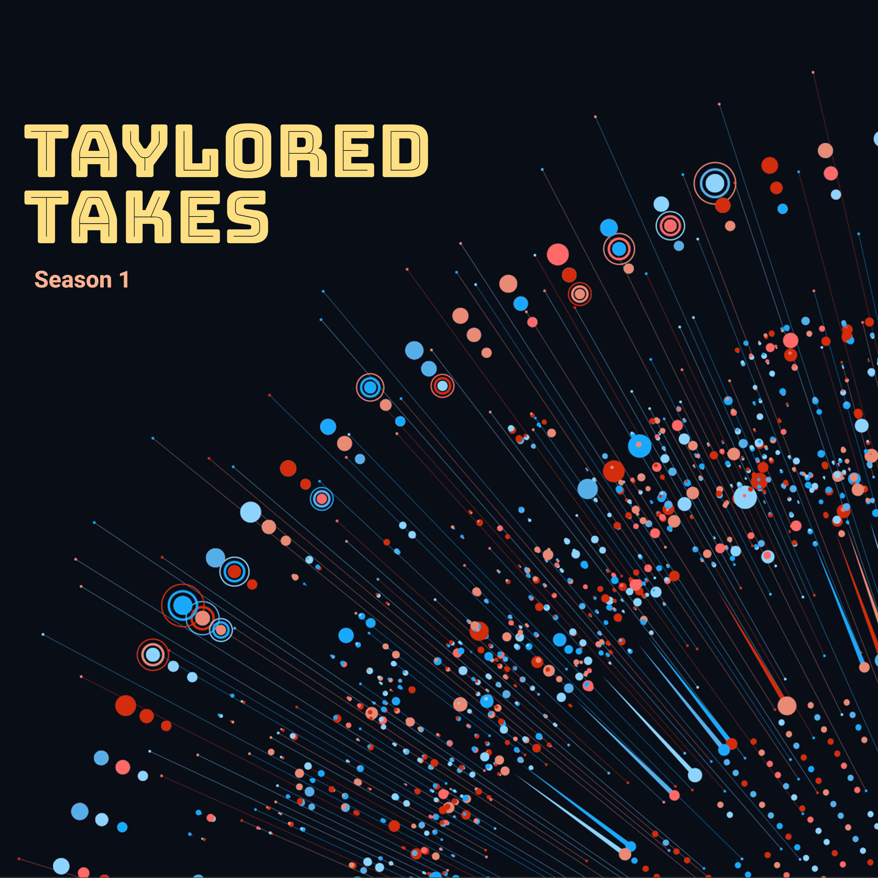 Taylored Takes