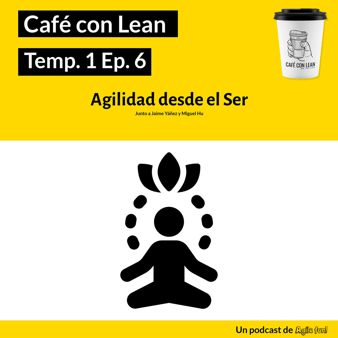 Café con Lean - Un podcast de Agile fun!