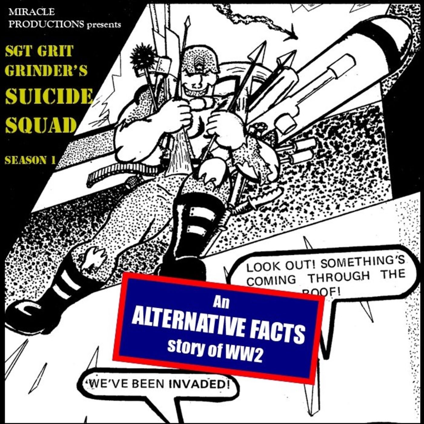 Sgt Grit Grinder\'s Suicide Squad