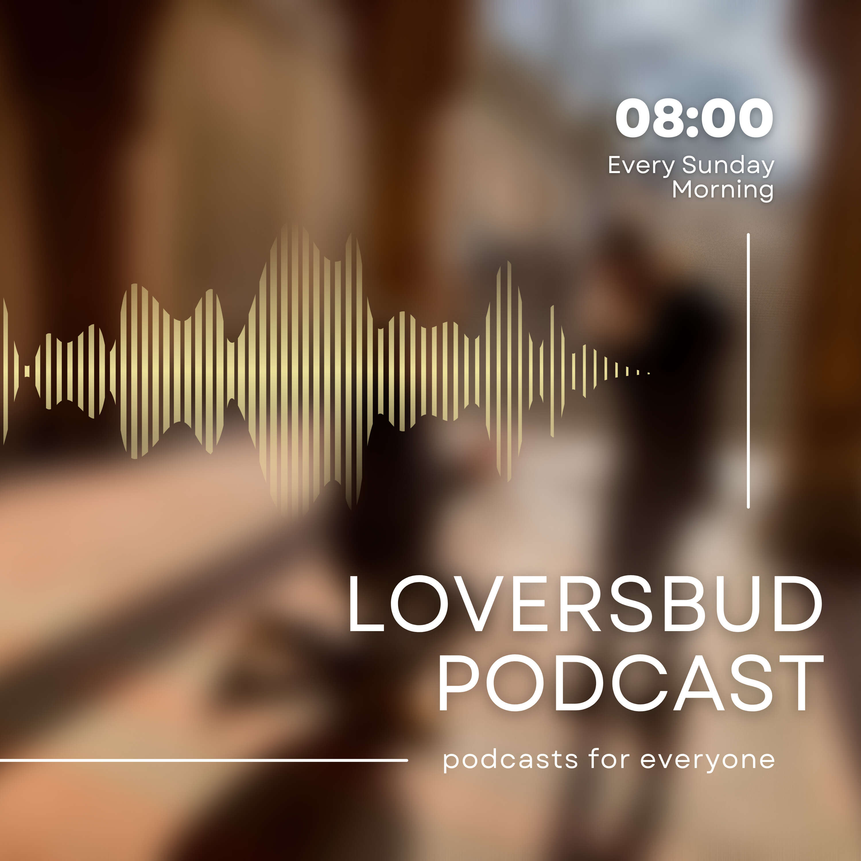 Loversbud Podcast