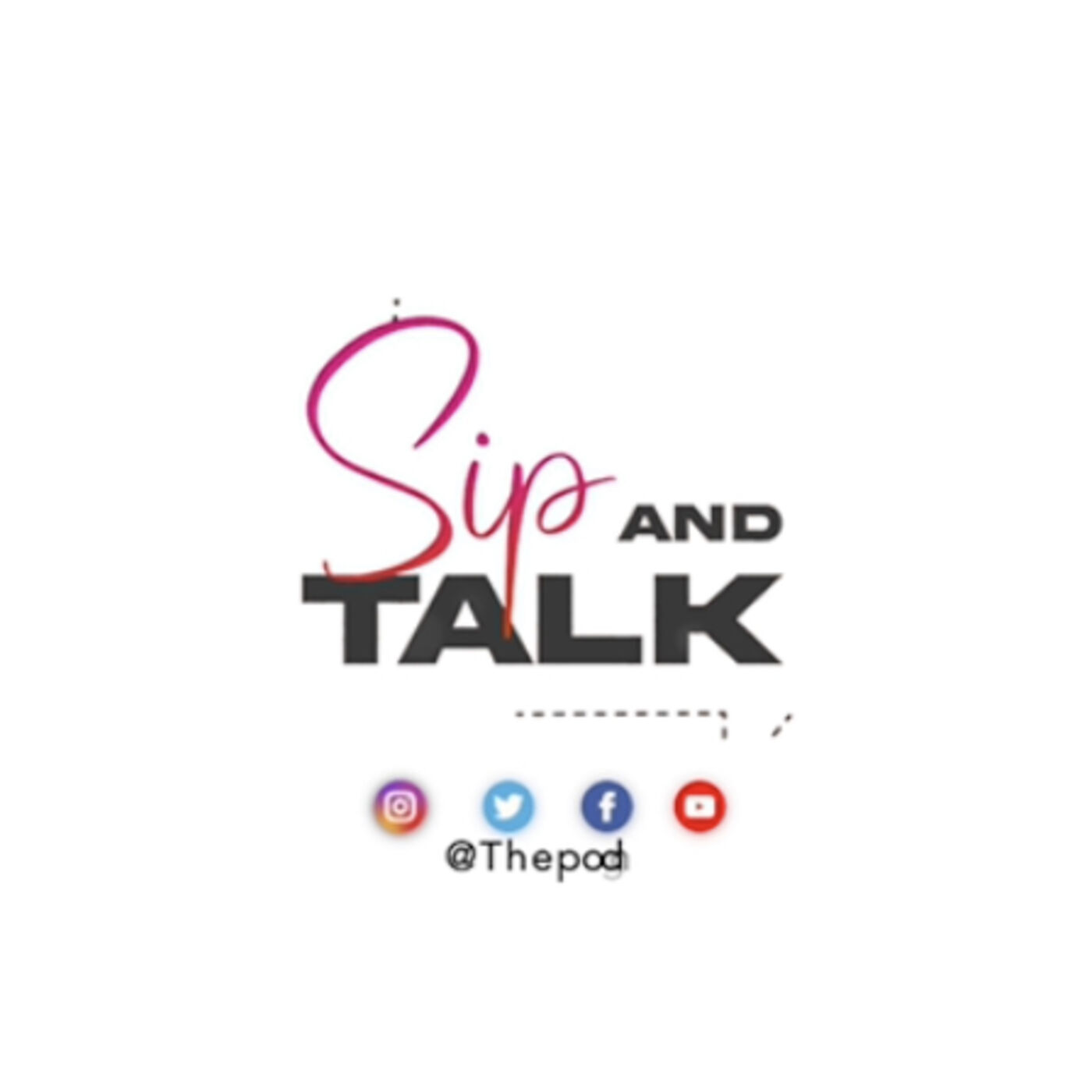 Sip and Talk