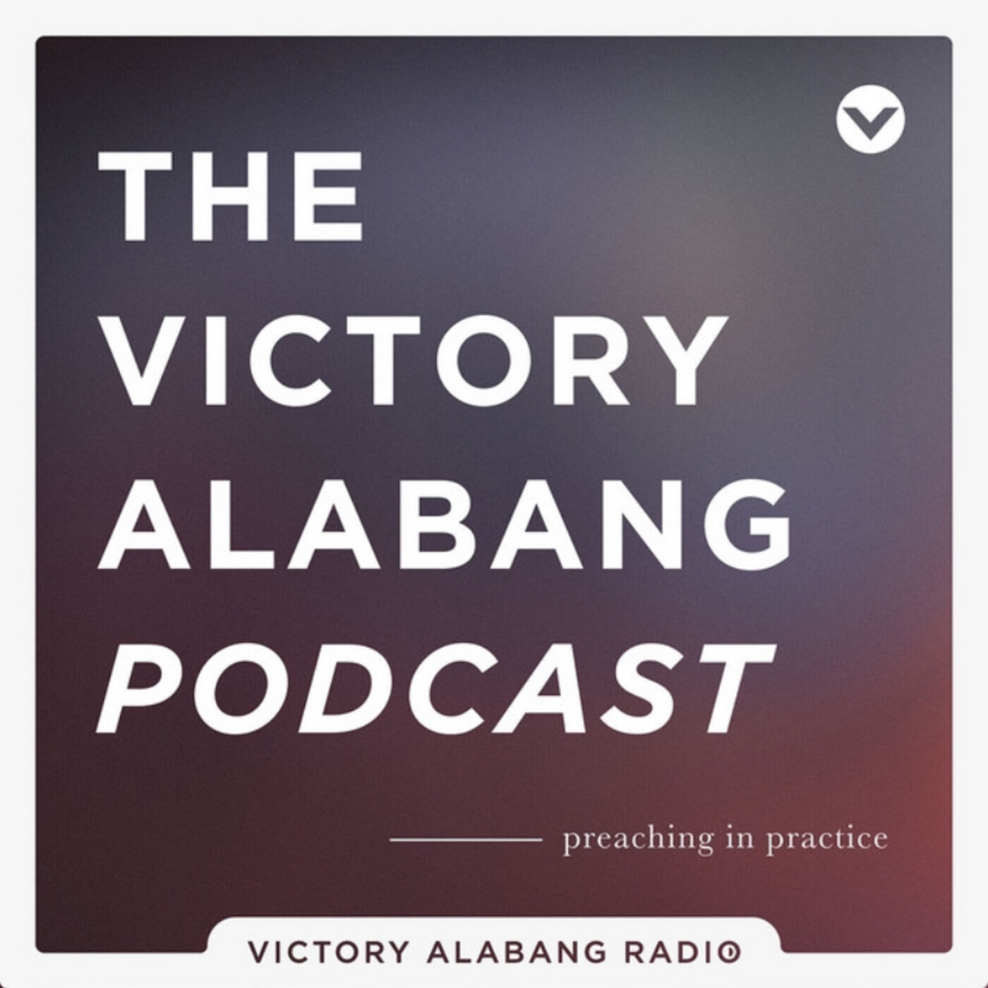 Victory Alabang Podcast