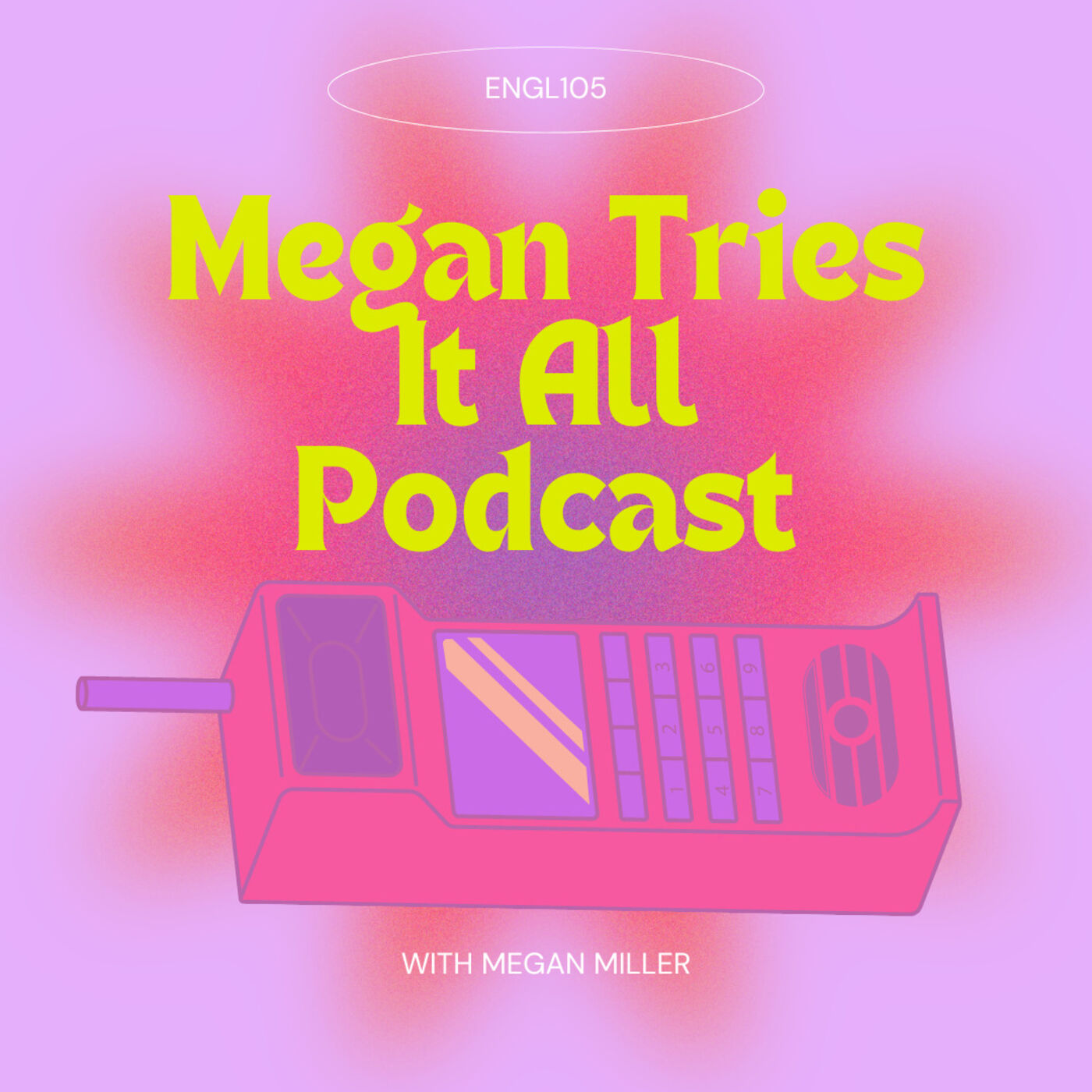 Megan Tries It All