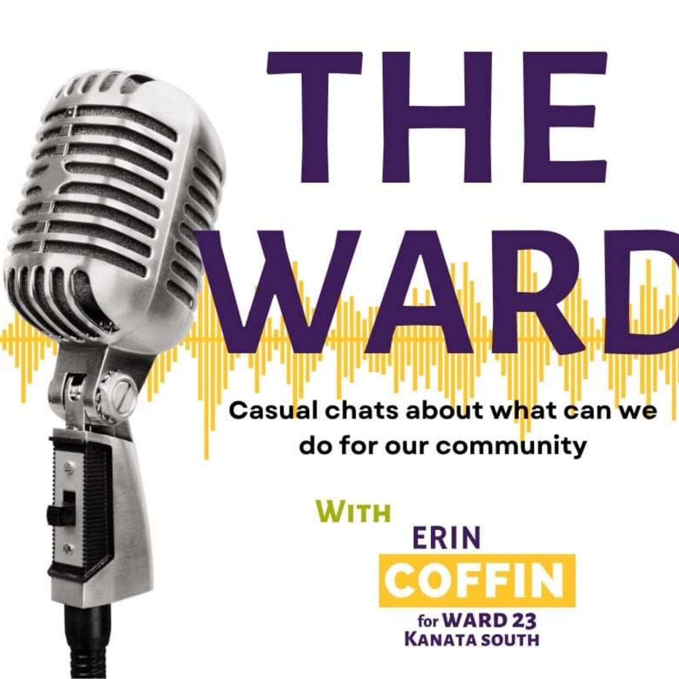 The Ward with Erin Coffin