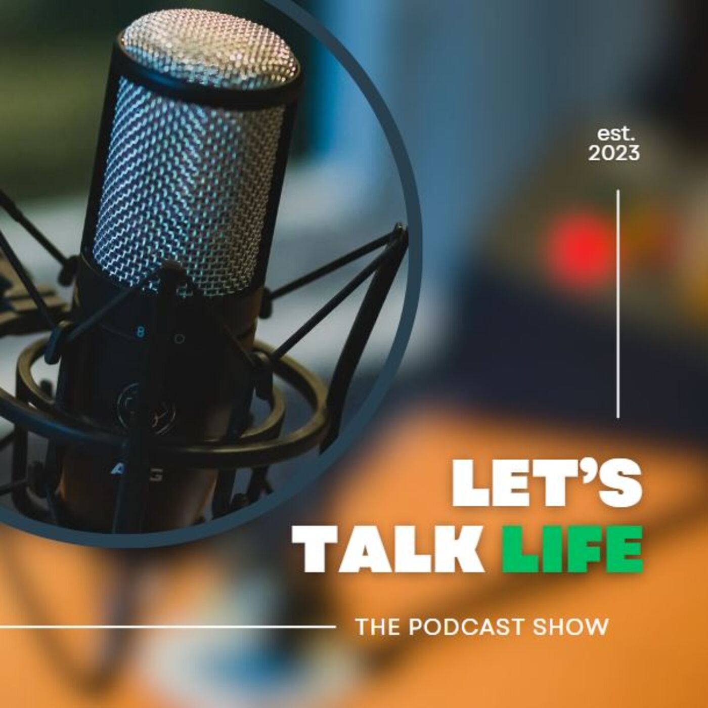 Let's Talk Life podcast artwork