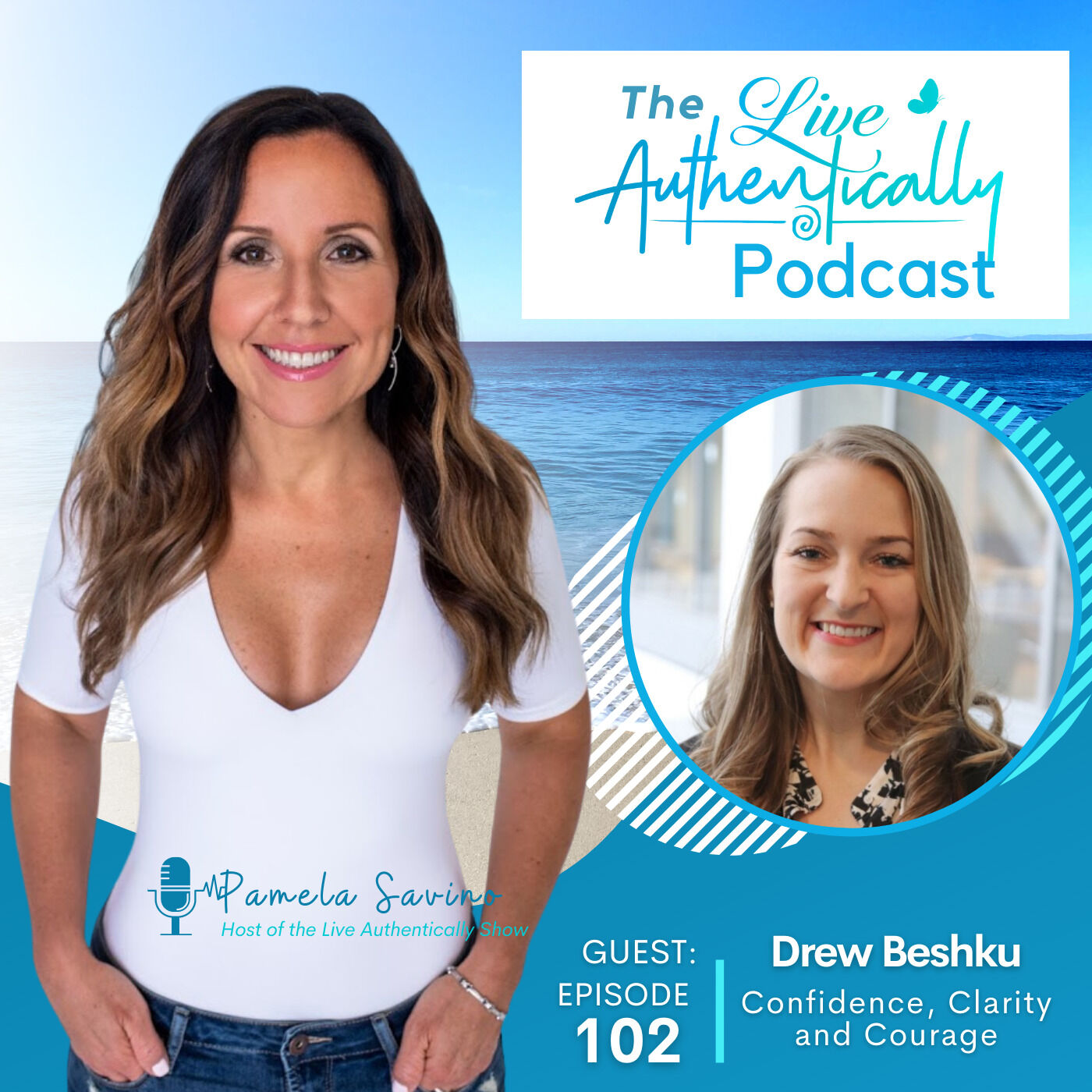 Live Authentically Podcast with Pamela Savino