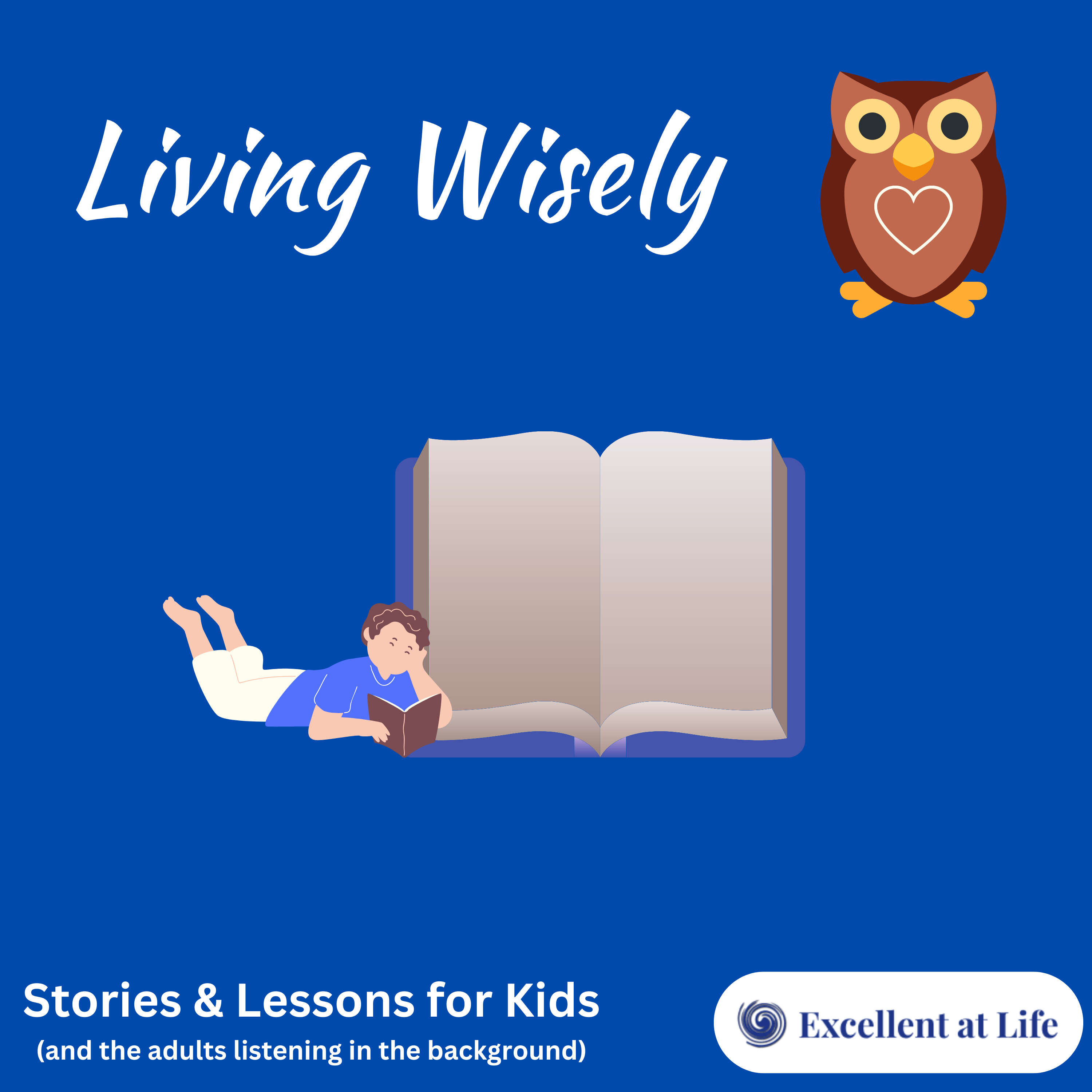 Living Wisely