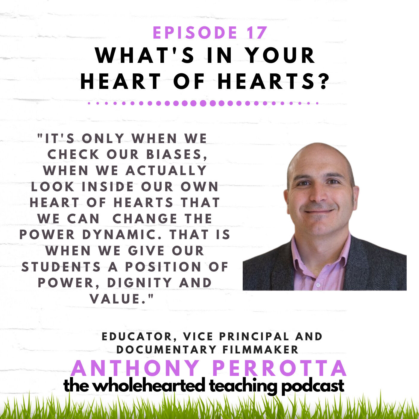 Wholehearted Teaching with Adrian Del Monte