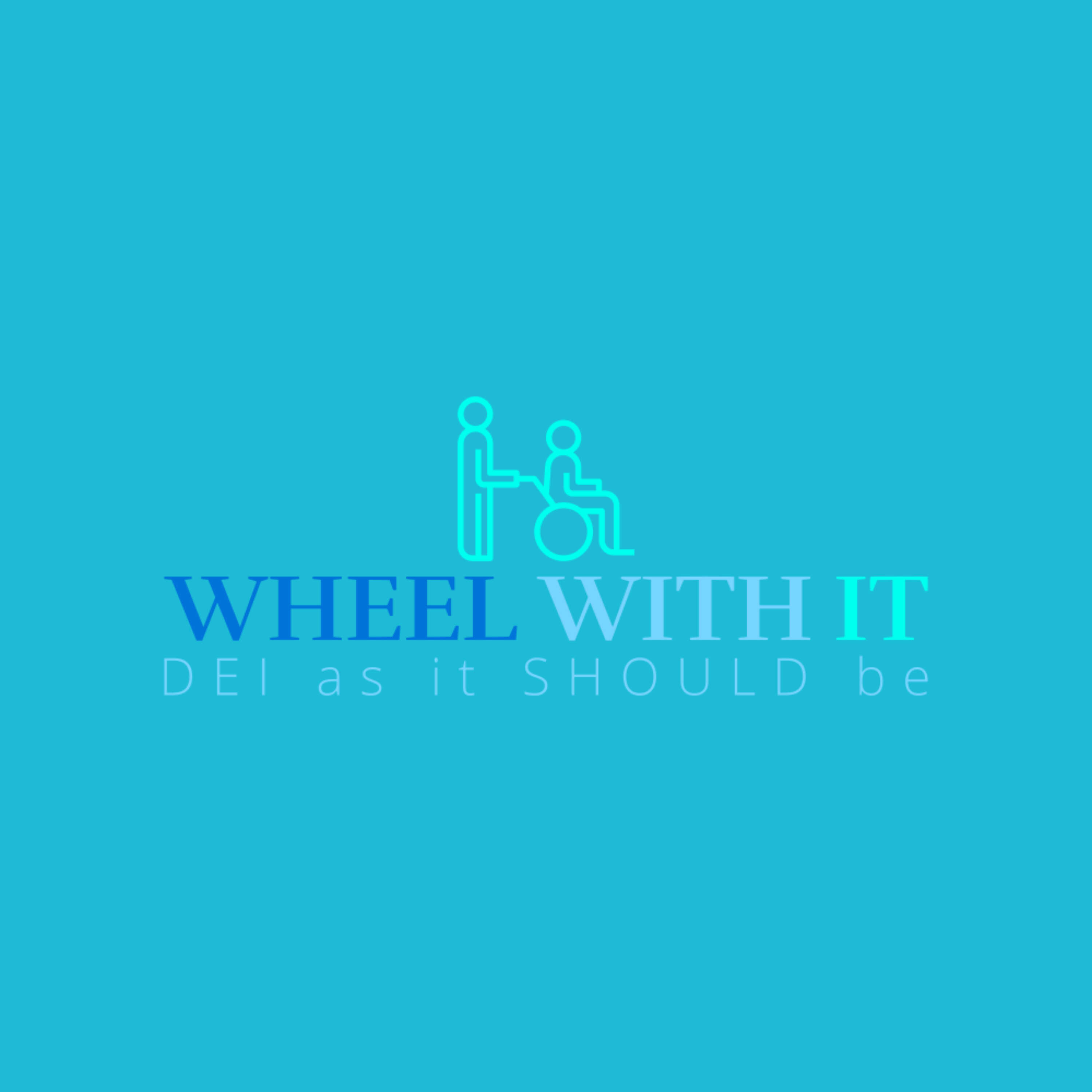 Wheel With It: Inclusion and More! podcast artwork