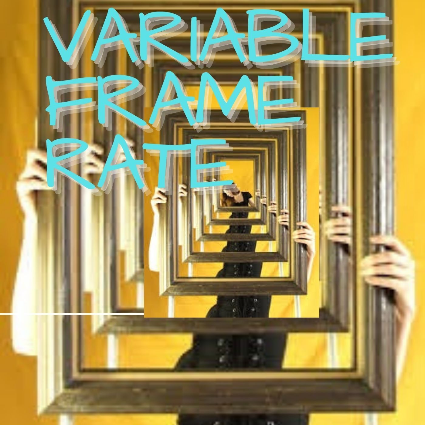 Variable Frame Rate