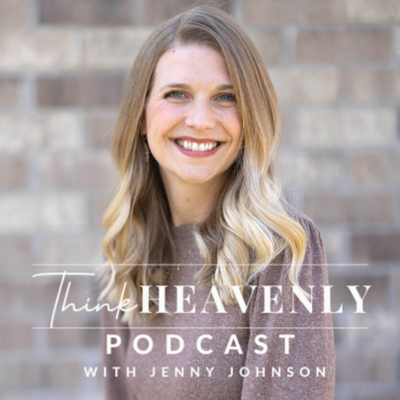 Think Heavenly Podcast