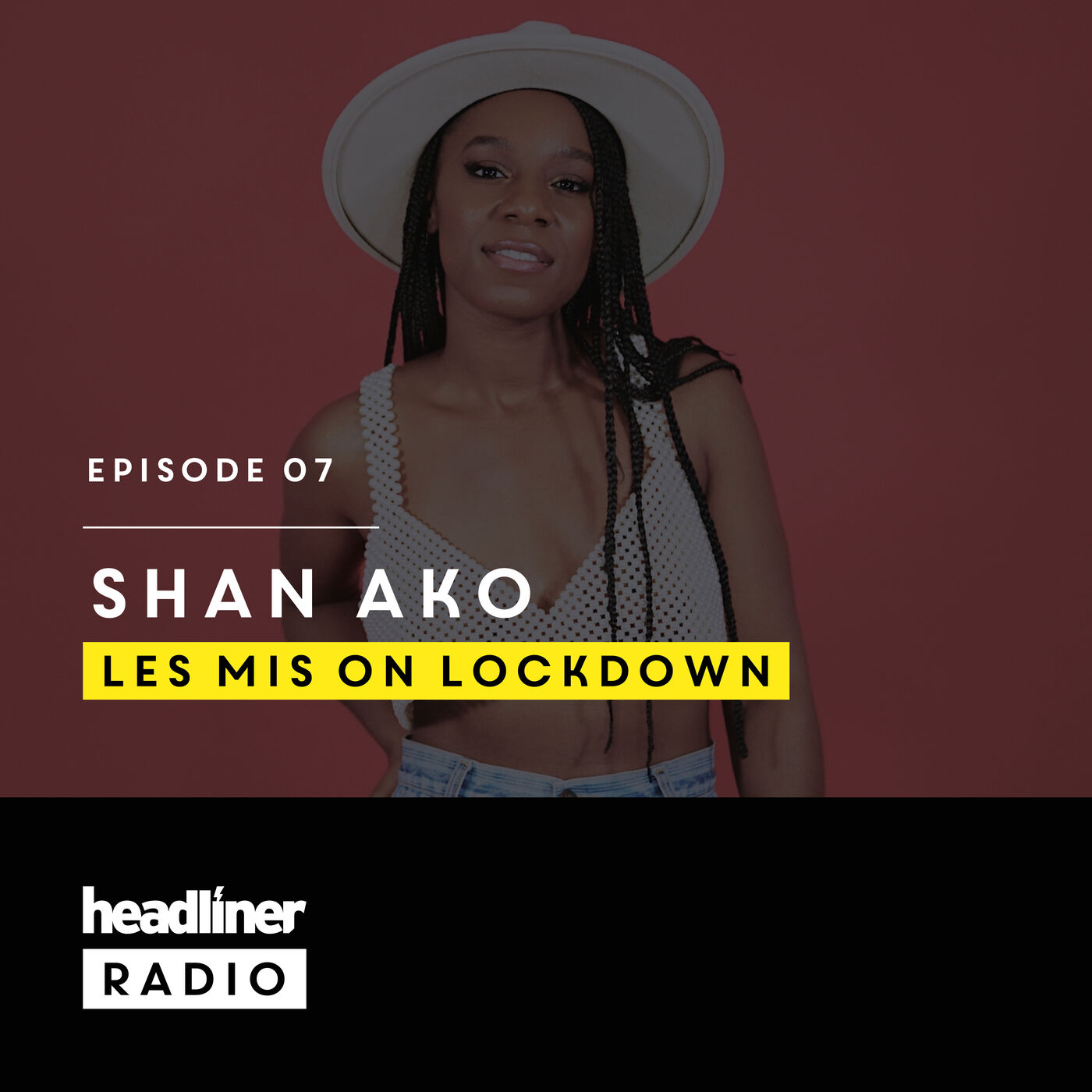 Episode 7: Shan Ako | Les Mis on Lockdown