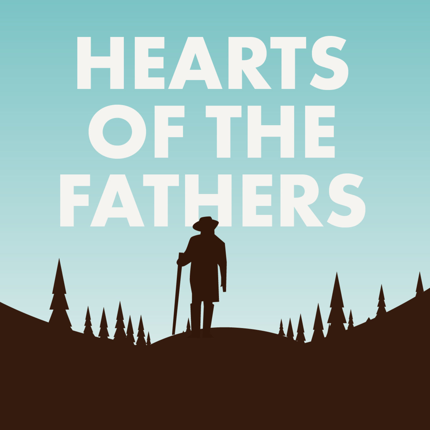 Hearts of the Fathers