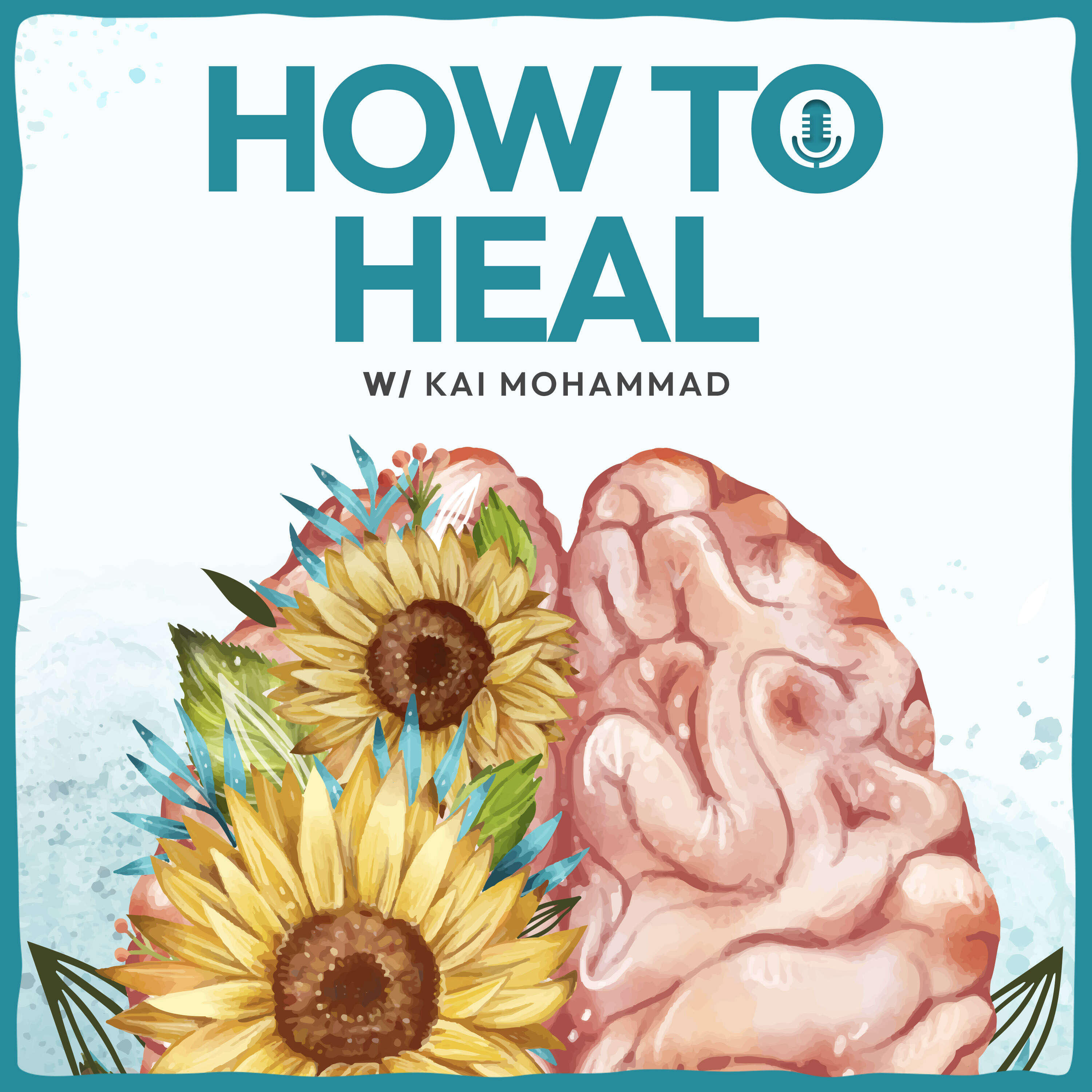How to Heal podcast artwork