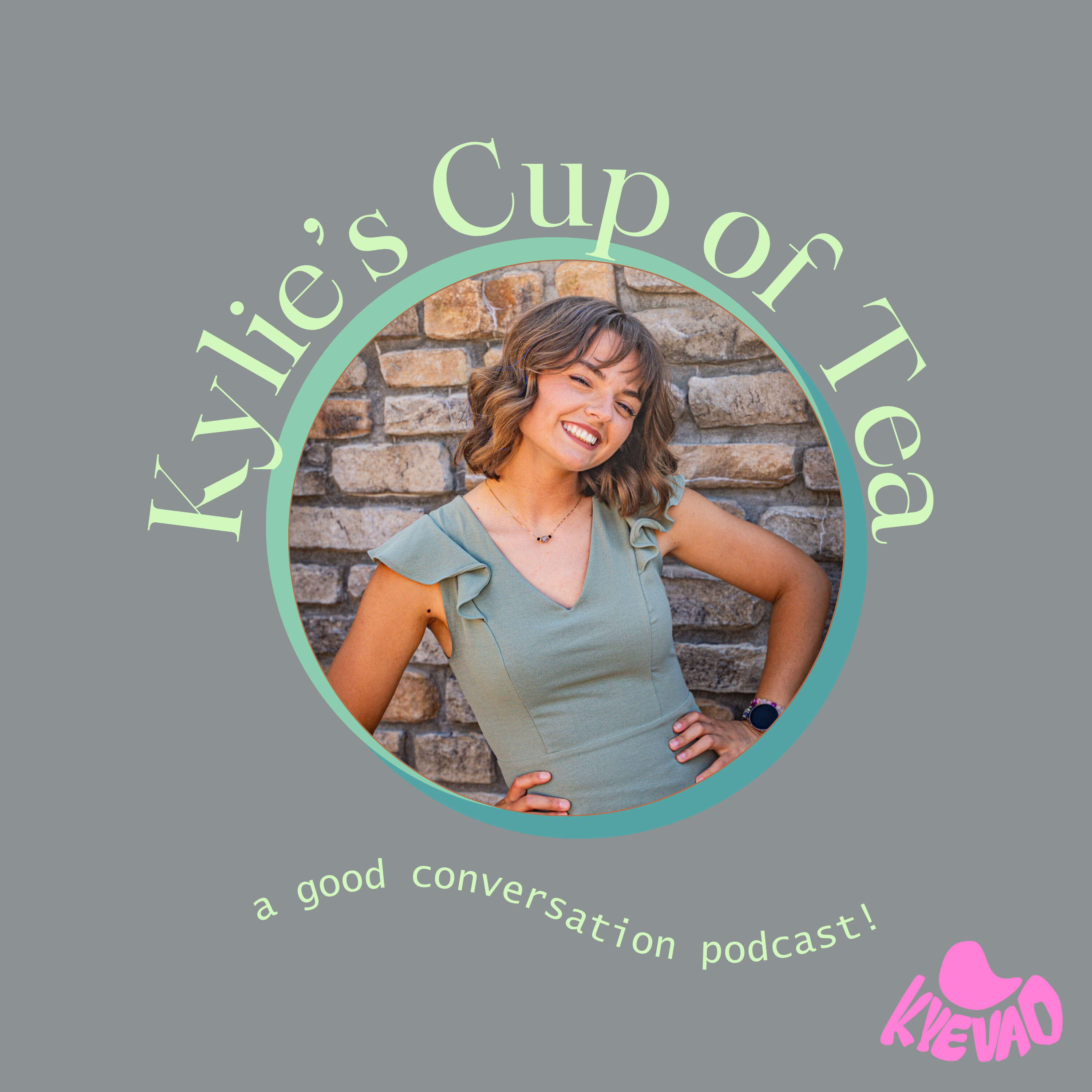 Kylie's Cup of Tea podcast artwork