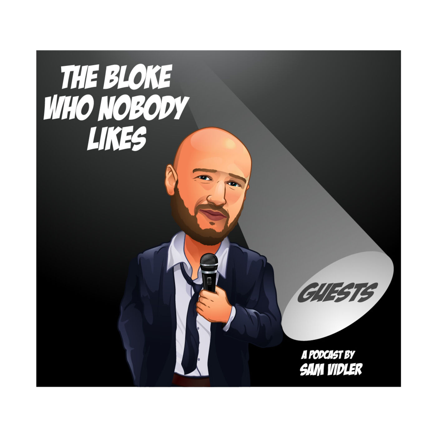 The Bloke Who Nobody Likes cover art