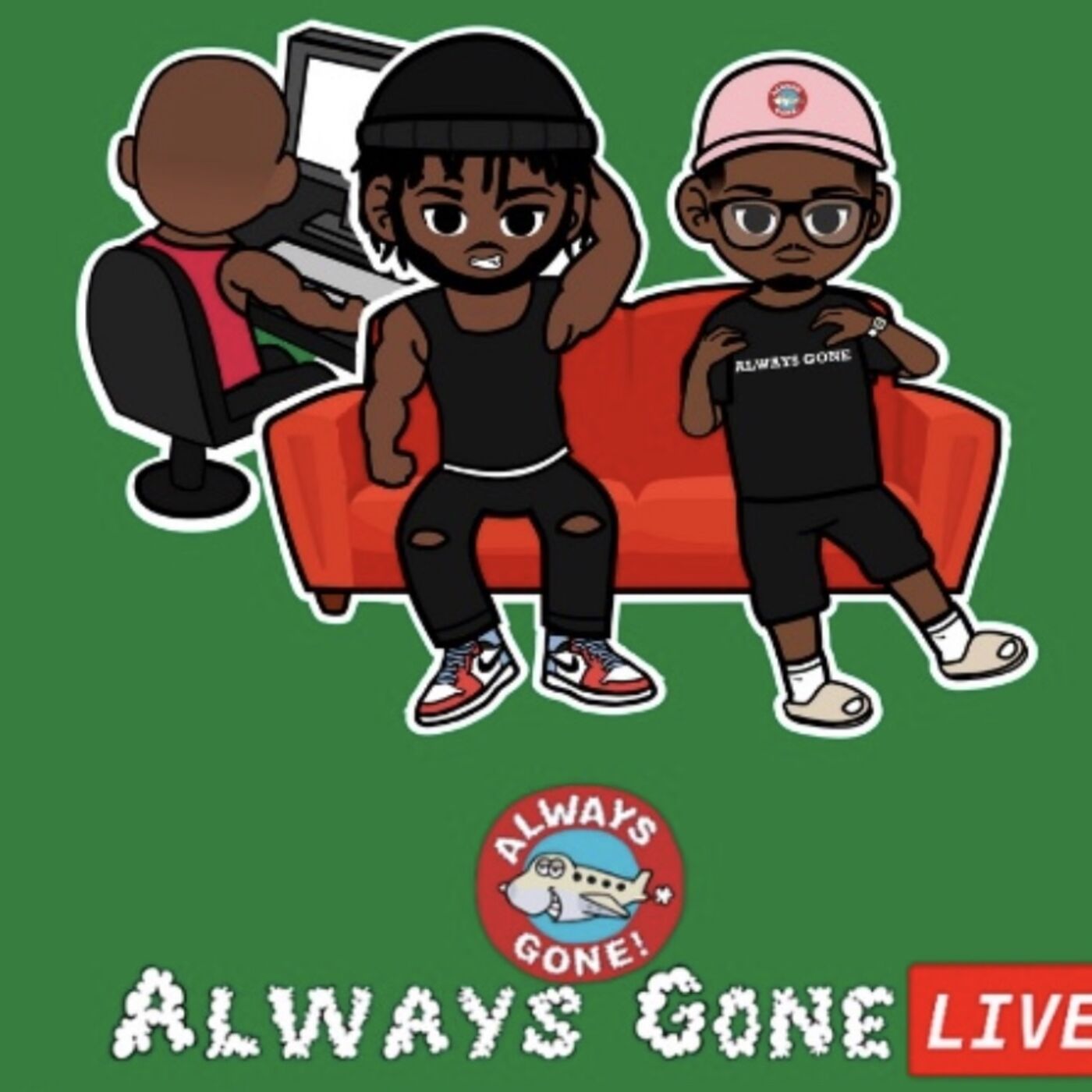 Always Gone Live
