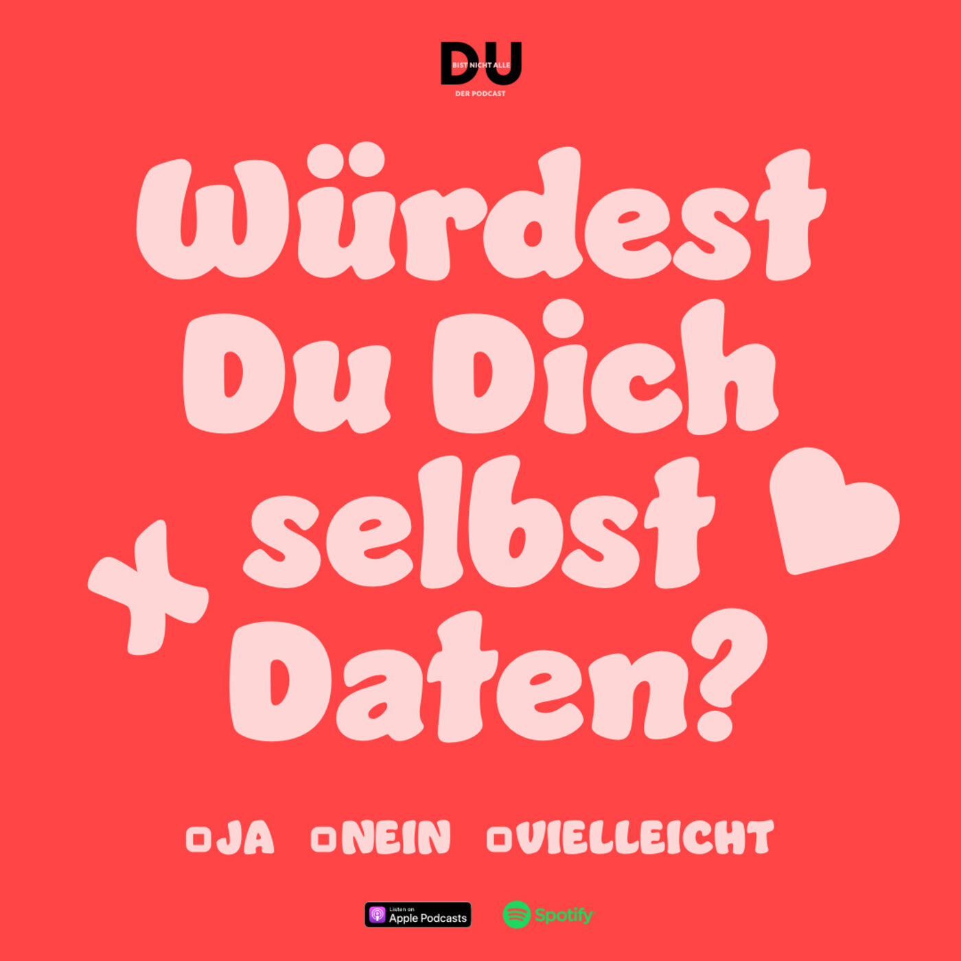 Du bist nicht Alle  - Der kraftvolle Podcast für mehr leben im Leben