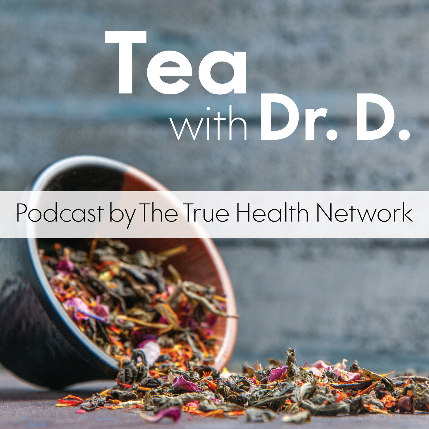 Tea With Dr. D
