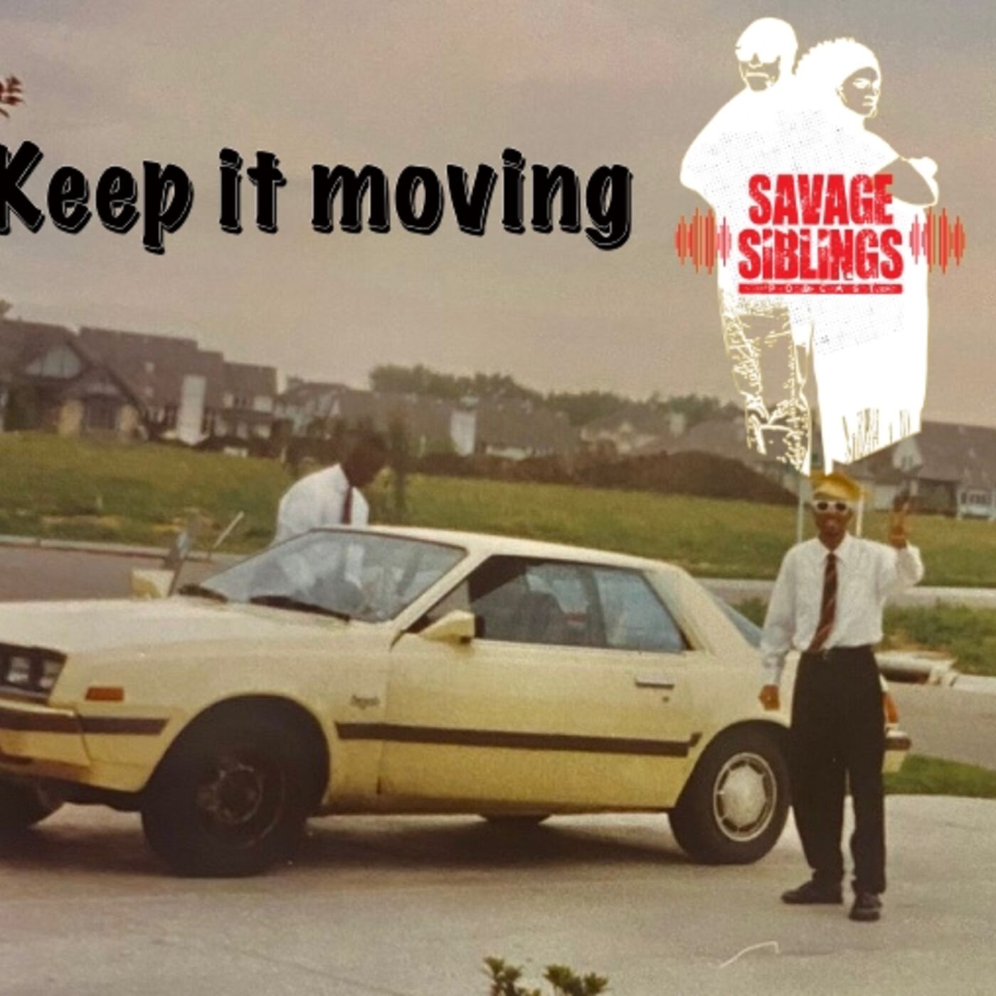 Keep It Movin'...