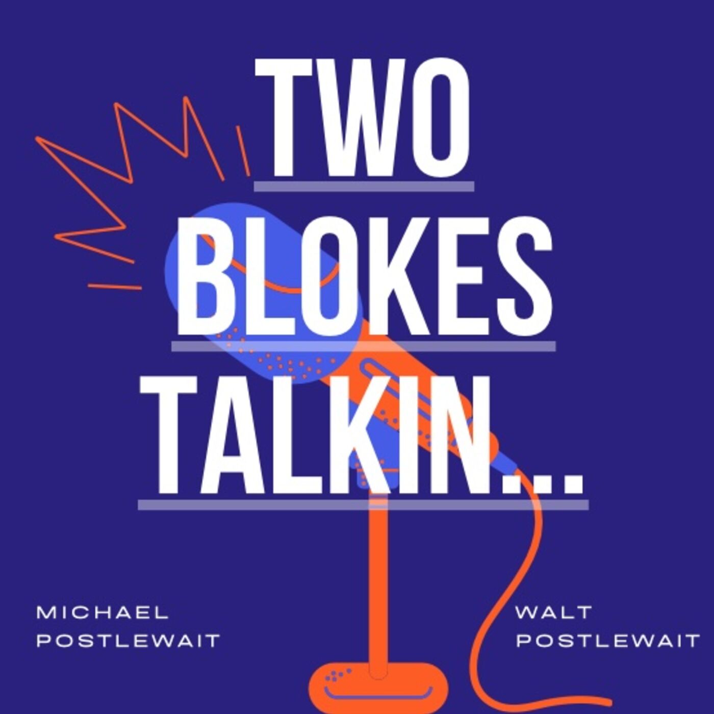 Two Blokes Talkin... podcast artwork