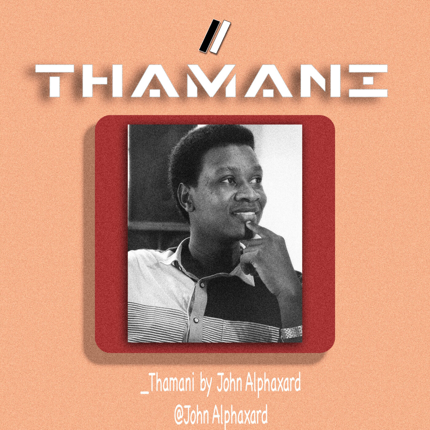 Thamani by John Alphaxard